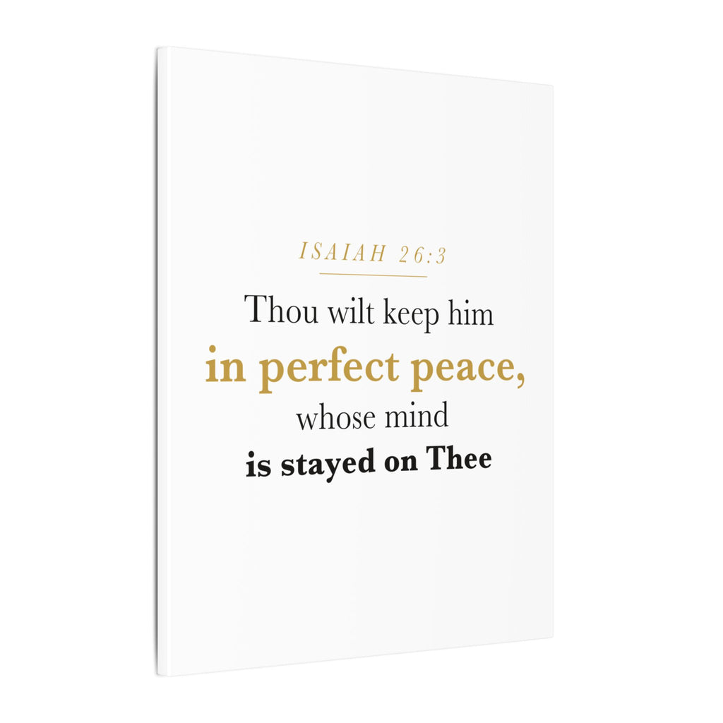 Perfect Peace Bible Verse Canvas — Whose Mind Is Stayed on Thee, Isaiah 26:3 Minimalist Neutral Scripture Wall Art