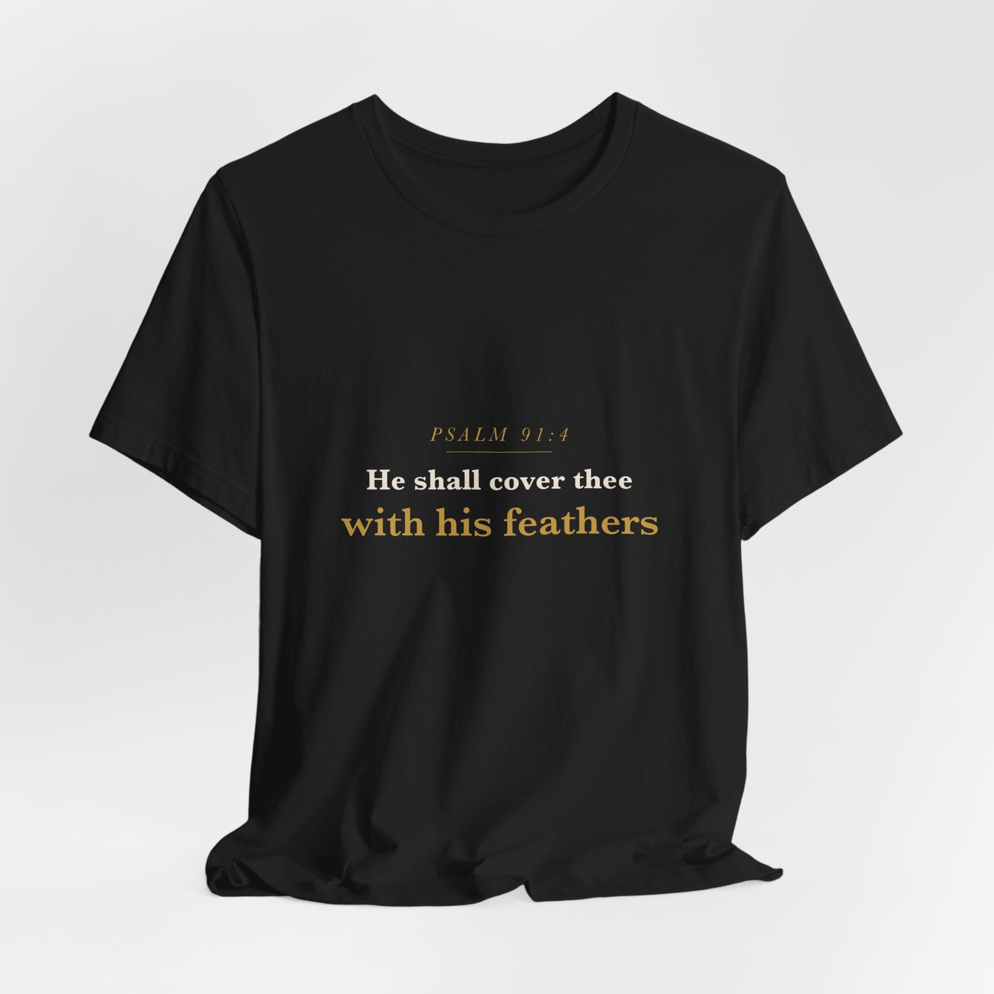 He Shall Cover Thee — Psalm 91:4 Scripture Tee