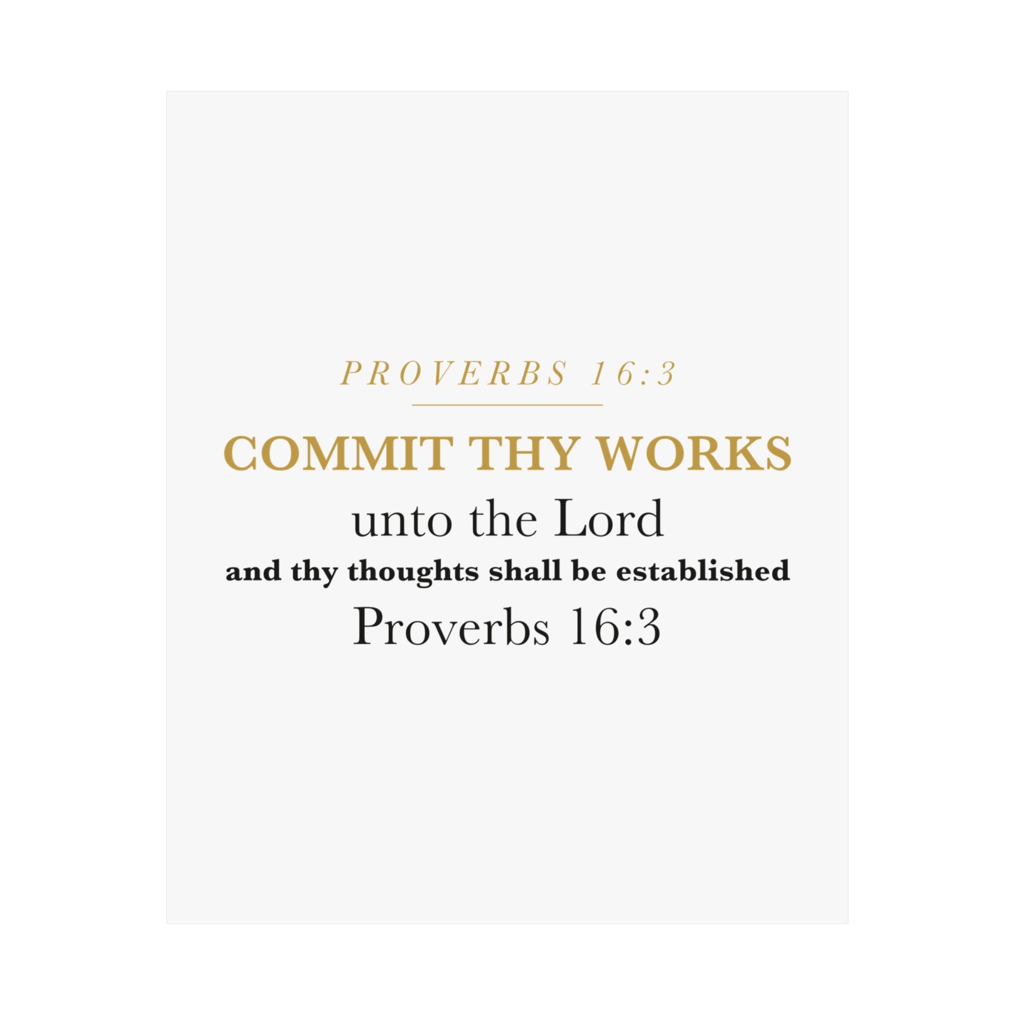 Commit Thy Works Unto the Lord Proverbs 16:3 Christian Entrepreneur Wall Art Poster