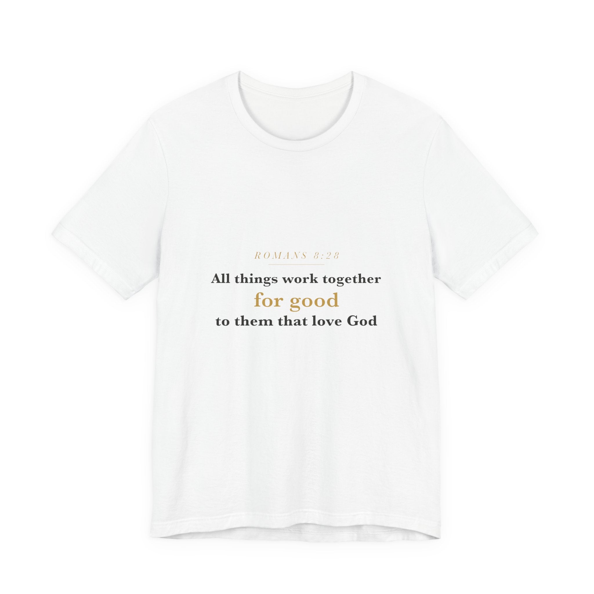 All Things Work Together — Romans 8:28 Scripture Tee · Light