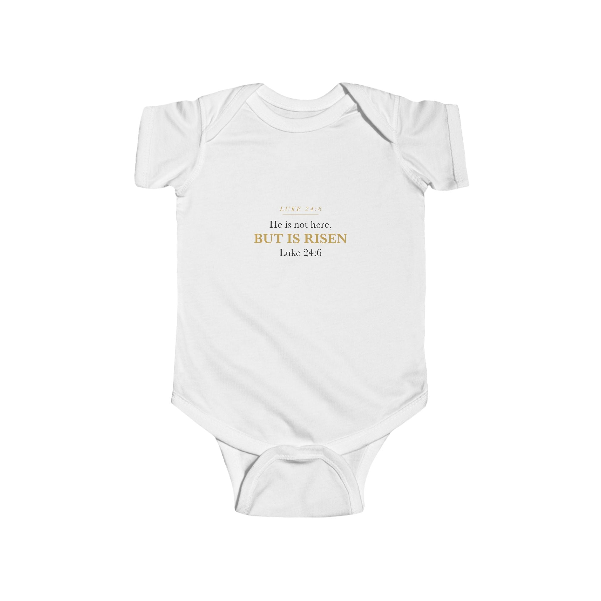 He Is Not Here But Is Risen Luke 24:6 Easter Baby Bodysuit Christian First Easter