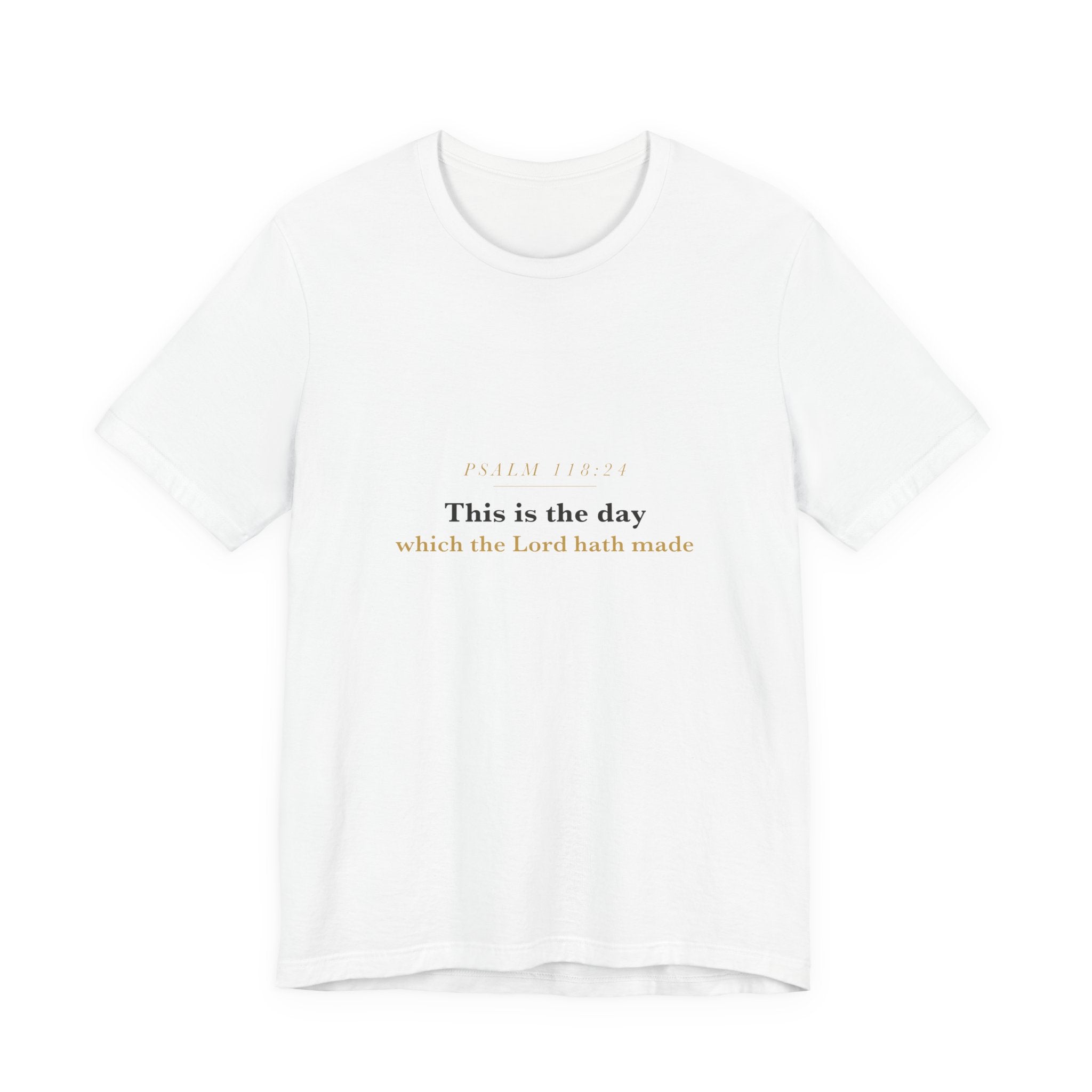 This Is the Day — Psalm 118:24 Scripture Tee · Light