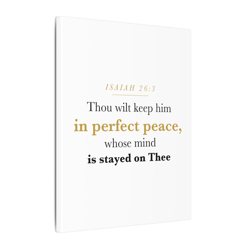Perfect Peace Bible Verse Canvas — Whose Mind Is Stayed on Thee, Isaiah 26:3 Minimalist Neutral Scripture Wall Art