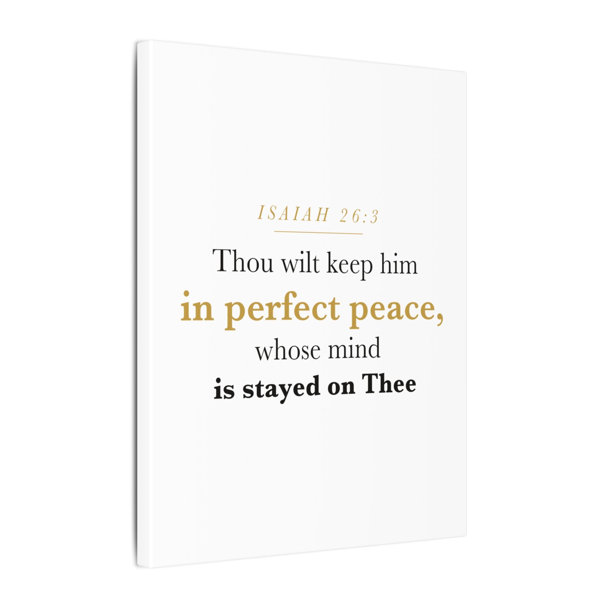 Perfect Peace Bible Verse Canvas — Whose Mind Is Stayed on Thee, Isaiah 26:3 Minimalist Neutral Scripture Wall Art
