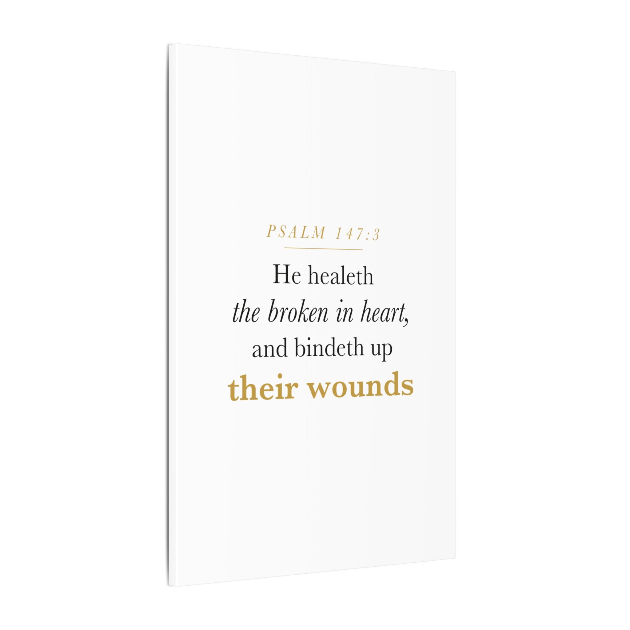 Christian Sympathy Gift Wall Art — He Healeth the Broken in Heart, Psalm 147:3 Bereavement Scripture Canvas