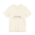 To Every Thing a Season — Ecclesiastes 3:1 Scripture Tee · Light