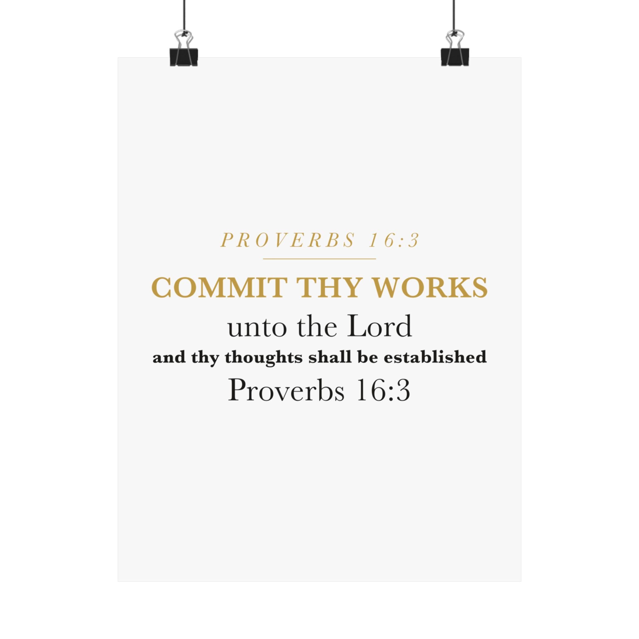 Commit Thy Works Unto the Lord Proverbs 16:3 Christian Entrepreneur Wall Art Poster