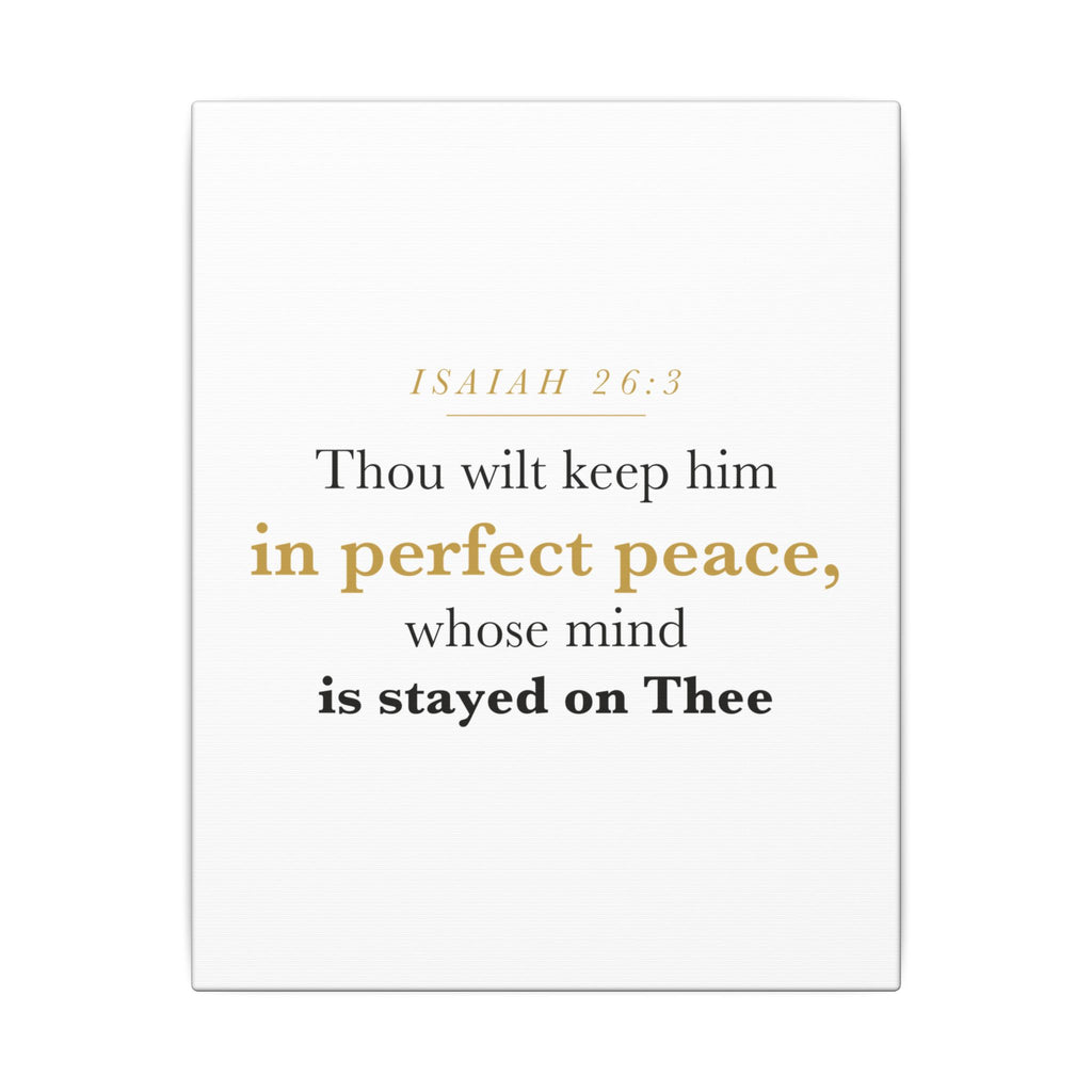 Perfect Peace Bible Verse Canvas — Whose Mind Is Stayed on Thee, Isaiah 26:3 Minimalist Neutral Scripture Wall Art