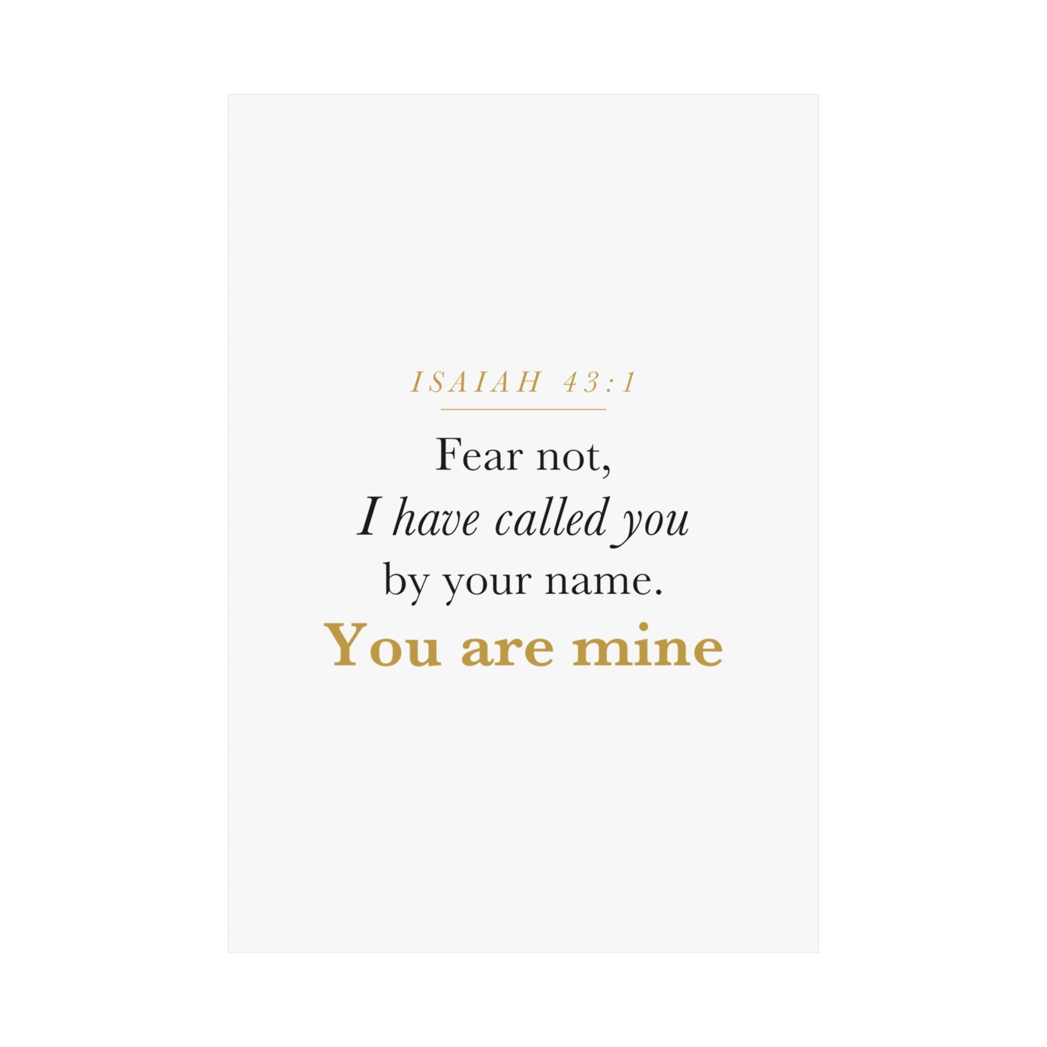 Isaiah 43:1 Nursery Wall Art — Fear Not, You Are Mine — Christian Baby Girl Scripture Print