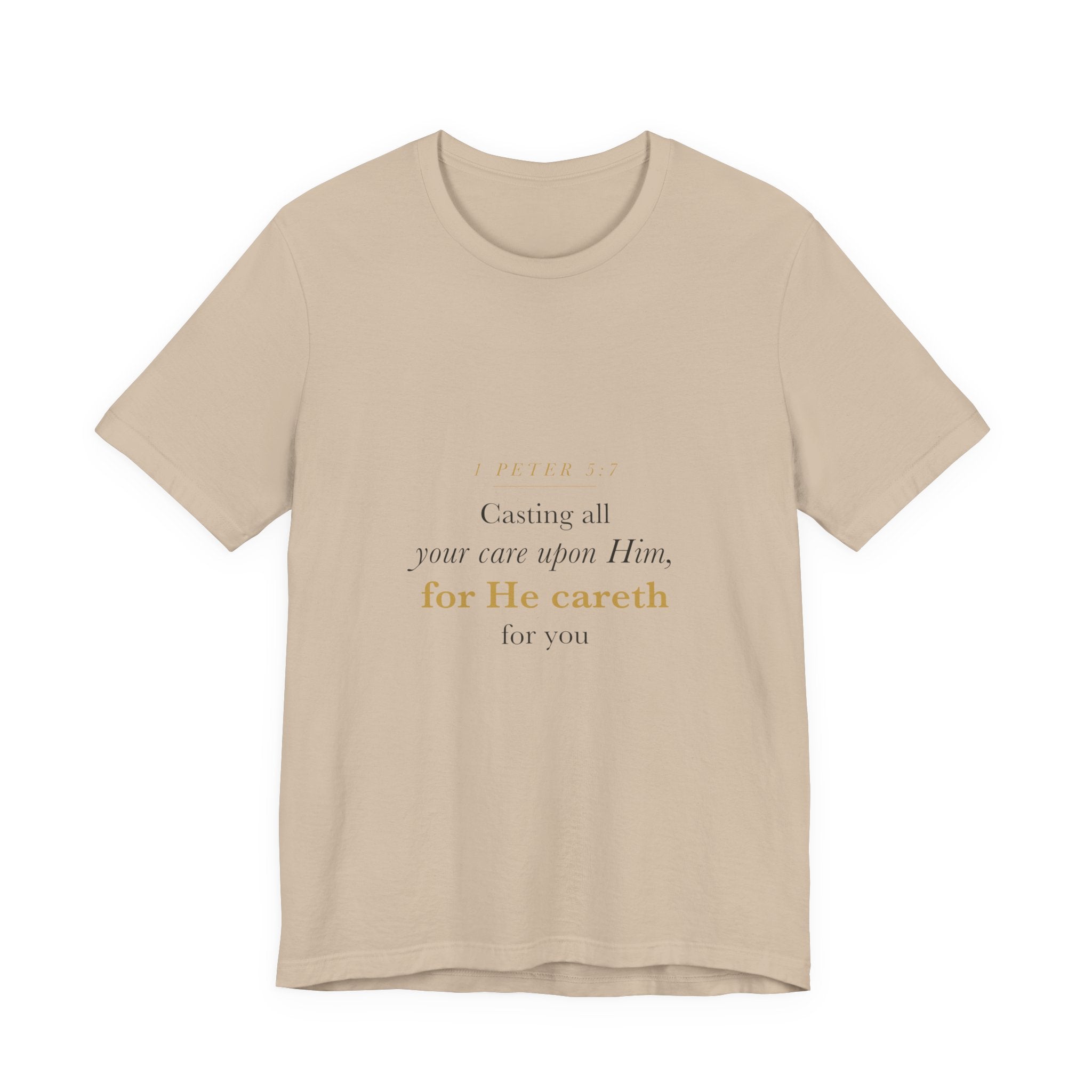 Christian Anxiety Shirt for Women — Casting All Your Care Upon Him, 1 Peter 5:7 Bible Verse Tee
