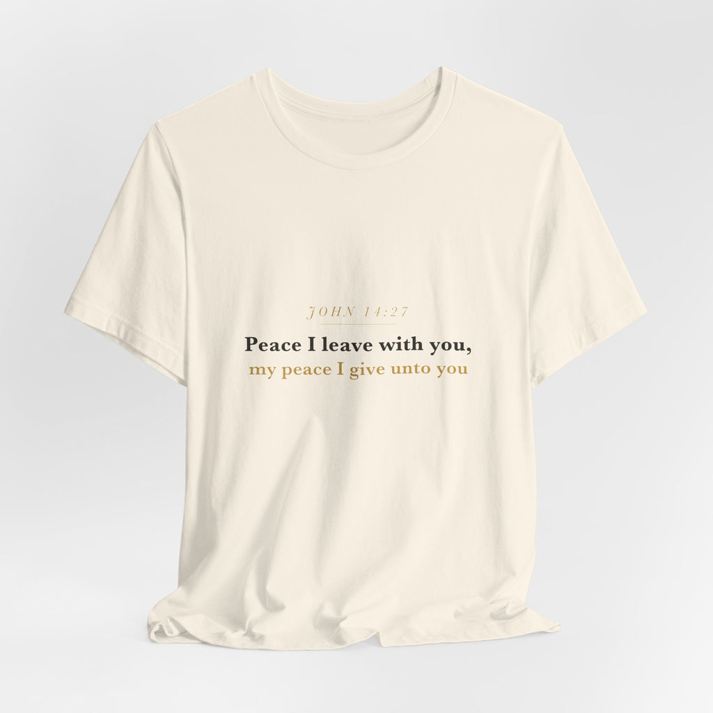 Peace I Leave With You — John 14:27 Scripture Tee · Light