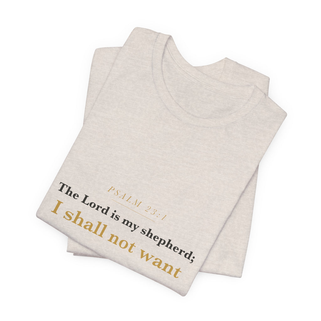The Lord Is My Shepherd — Psalm 23:1 Scripture Tee · Light