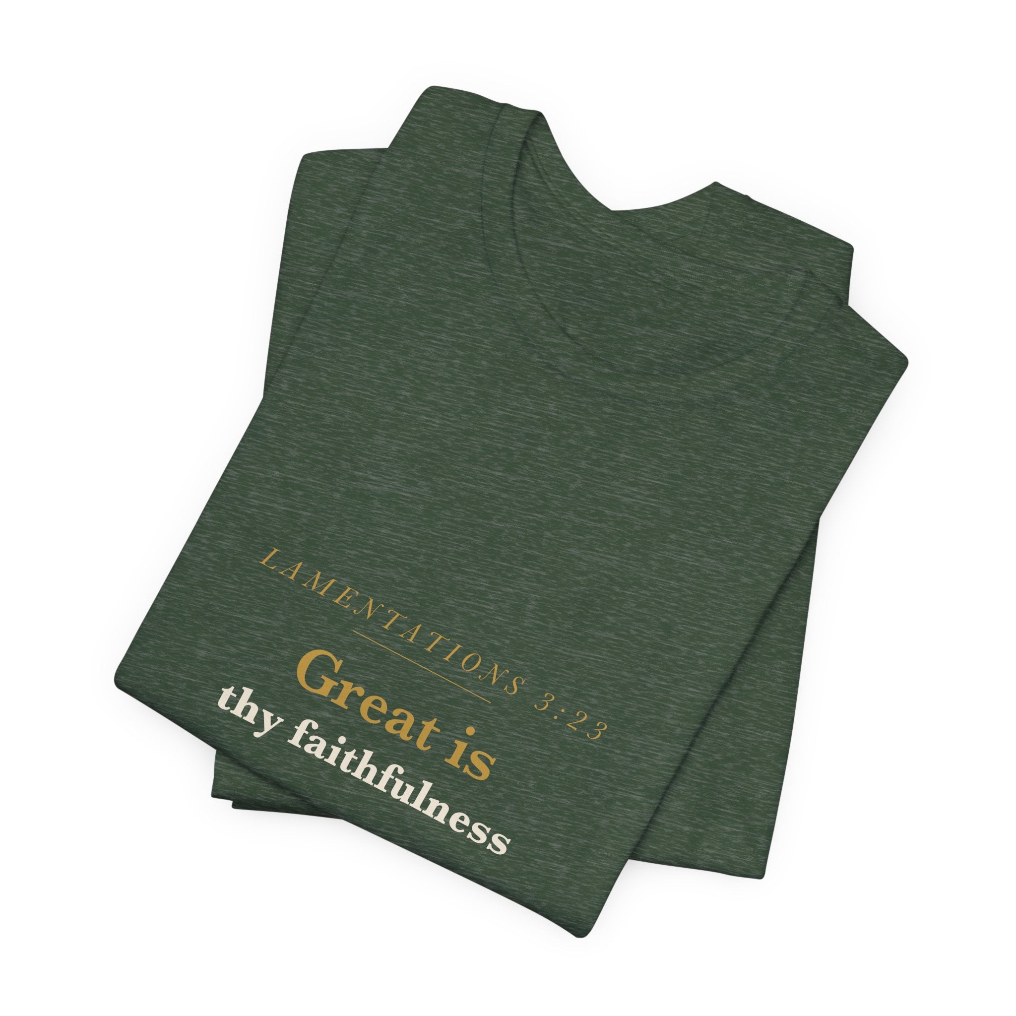 Great Is Thy Faithfulness — Lamentations 3:23 Scripture Tee