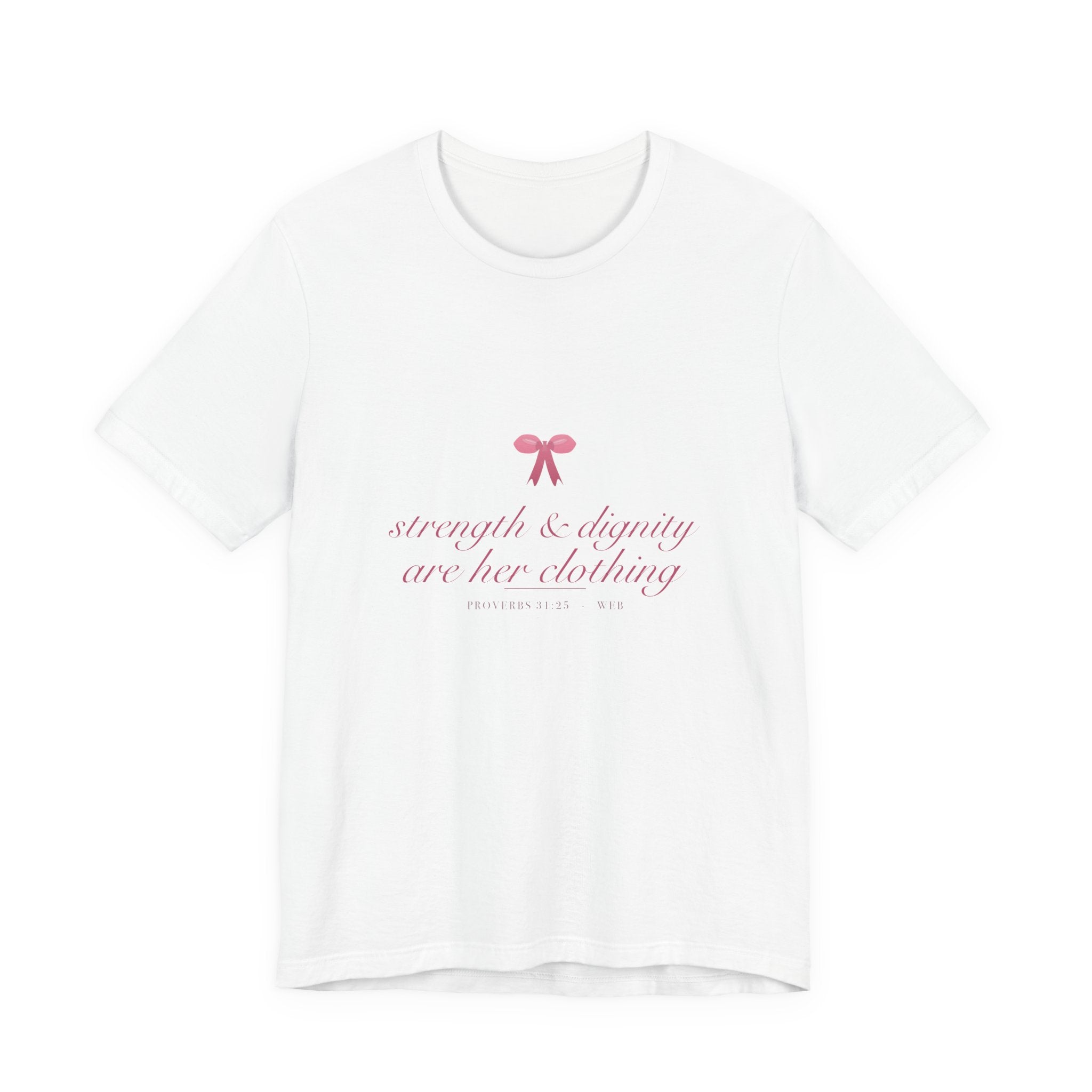 Strength & Dignity Shirt, Proverbs 31 Coquette Christian Tee, Soft Girl Faith Aesthetic Bible Verse