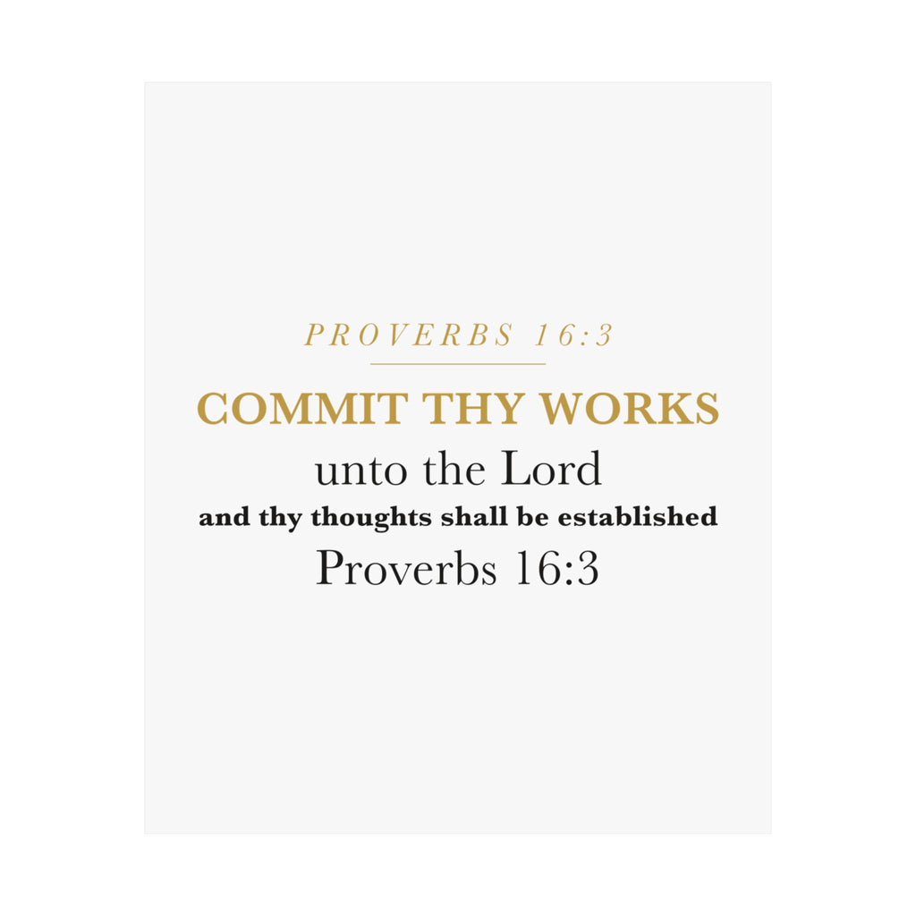 Commit Thy Works Unto the Lord Proverbs 16:3 Christian Entrepreneur Wall Art Poster