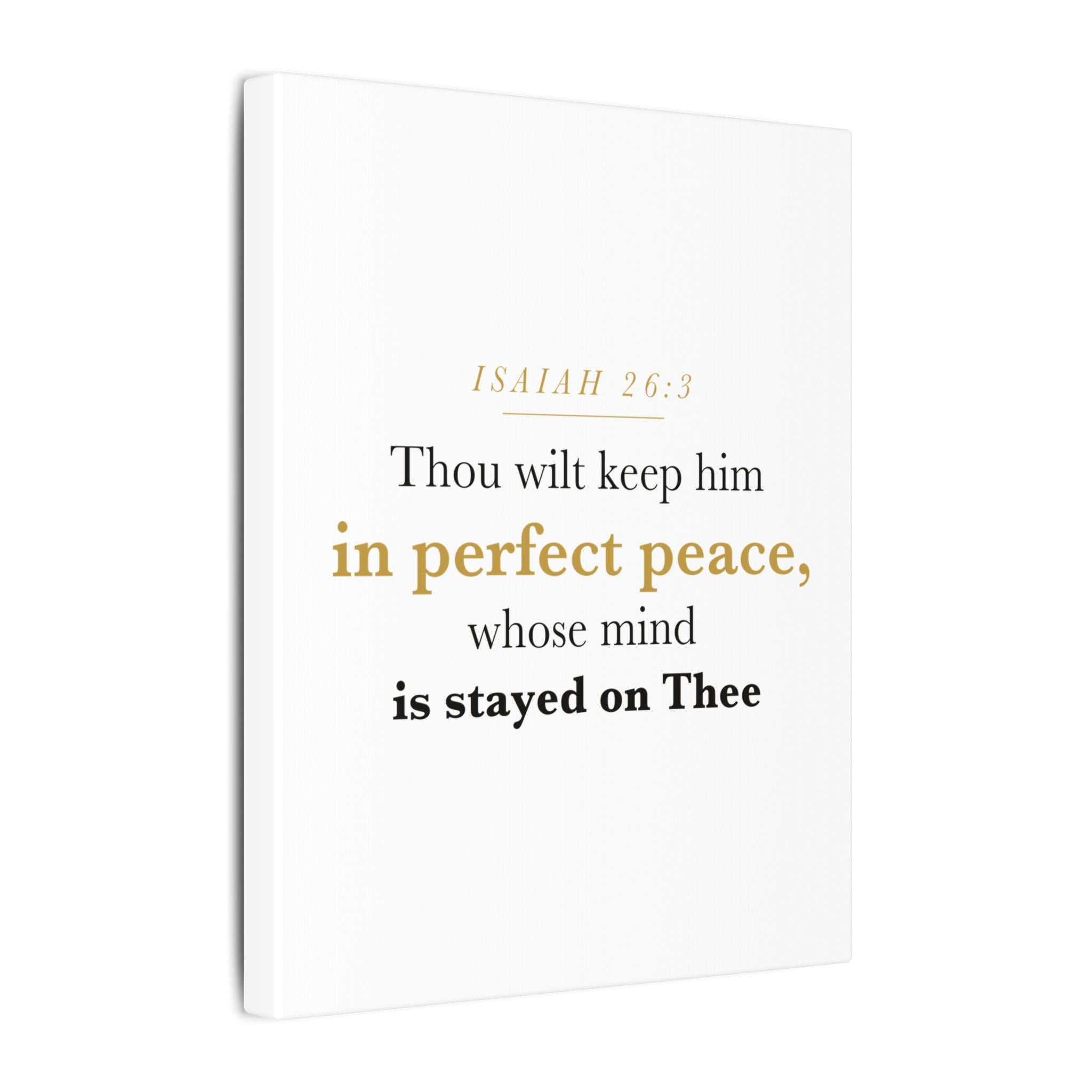 Perfect Peace Bible Verse Canvas — Whose Mind Is Stayed on Thee, Isaiah 26:3 Minimalist Neutral Scripture Wall Art