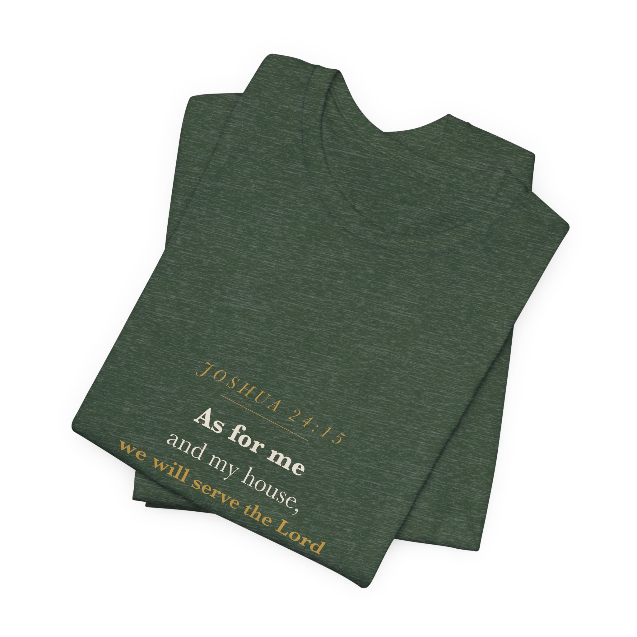 Joshua 24:15 Scripture Tee — As For Me & My House