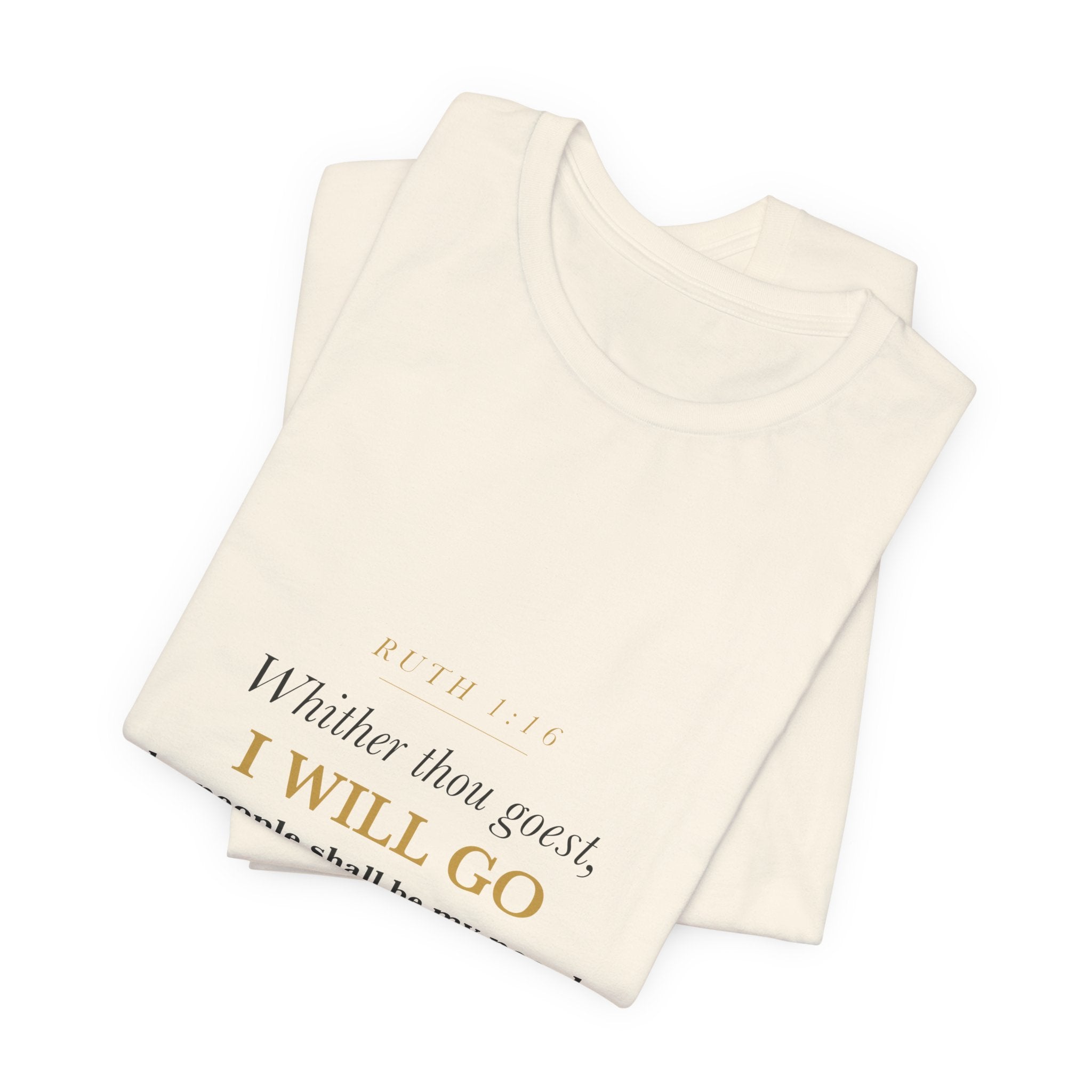 Mother of the Bride Shirt Ruth 1:16 Whither Thou Goest Christian Wedding Keepsake Tee Gift