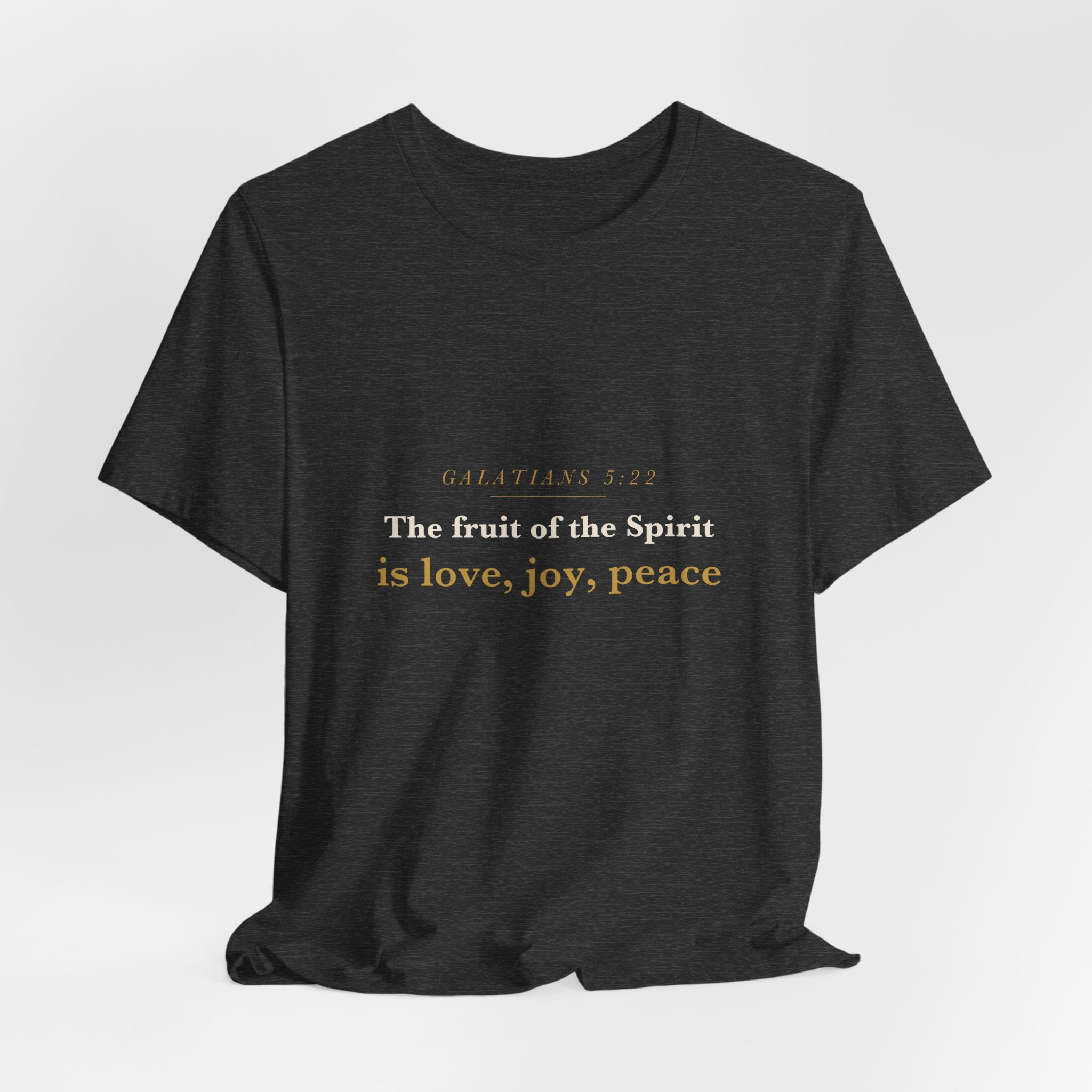 The Fruit of the Spirit — Galatians 5:22 Scripture Tee