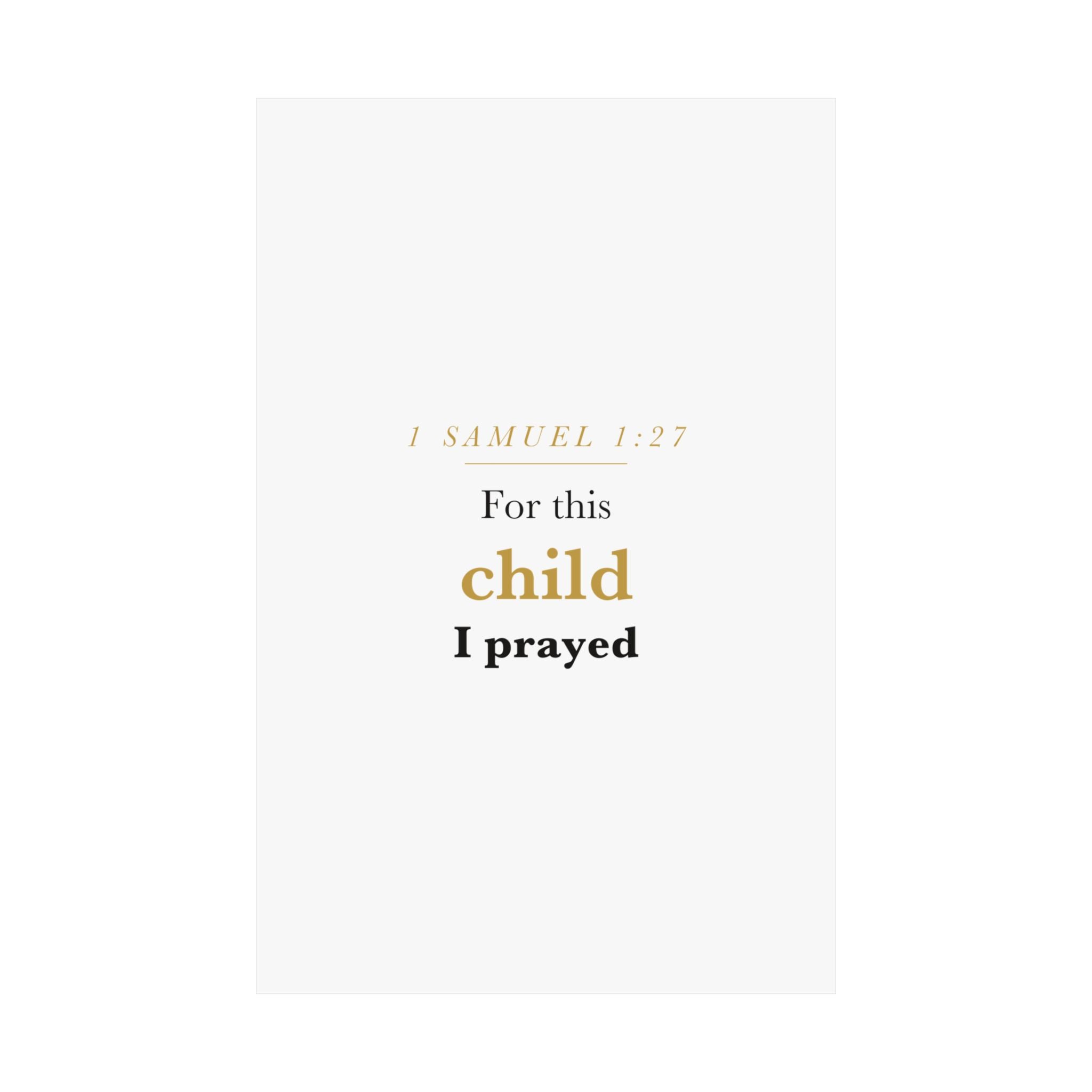1 Samuel 1:27 — For This Child I Prayed