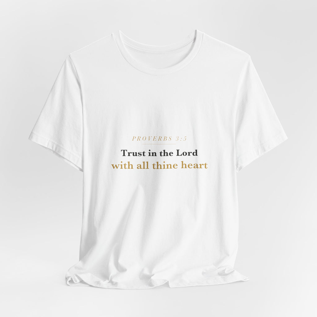Trust in the Lord — Proverbs 3:5 Scripture Tee · Light