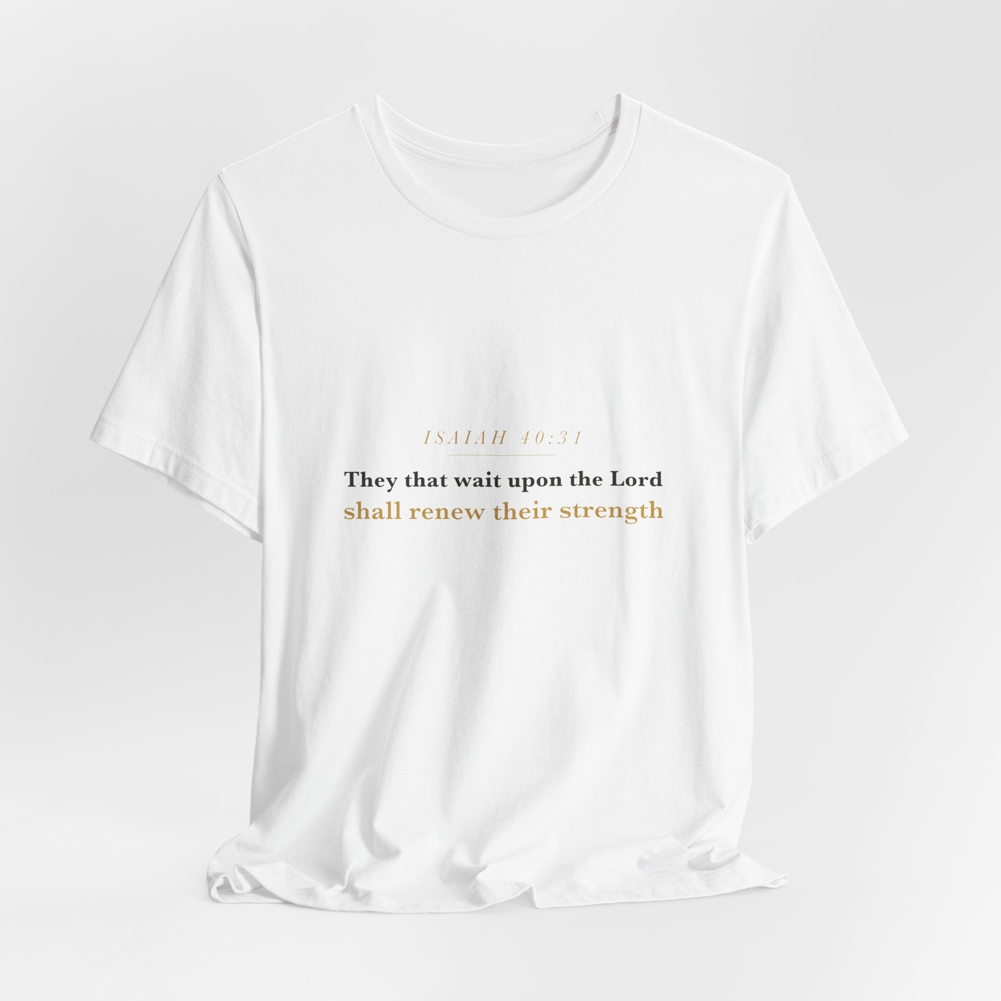 They That Wait Upon the Lord — Isaiah 40:31 Scripture Tee · Light