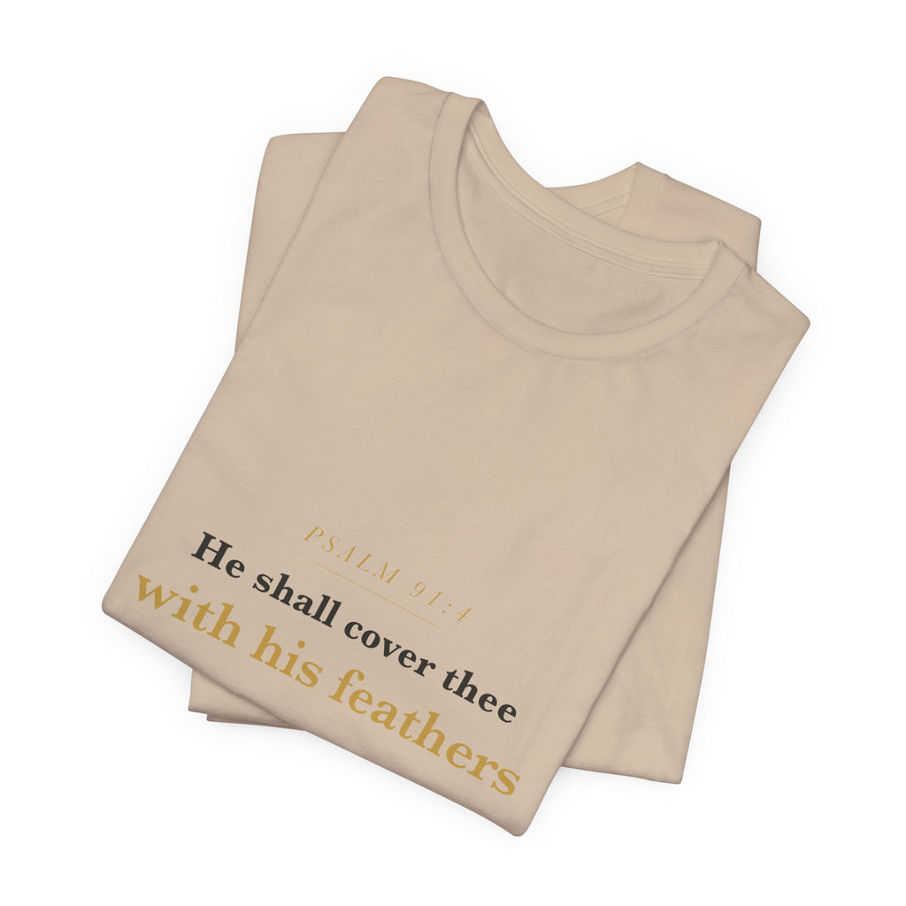 He Shall Cover Thee — Psalm 91:4 Scripture Tee · Light