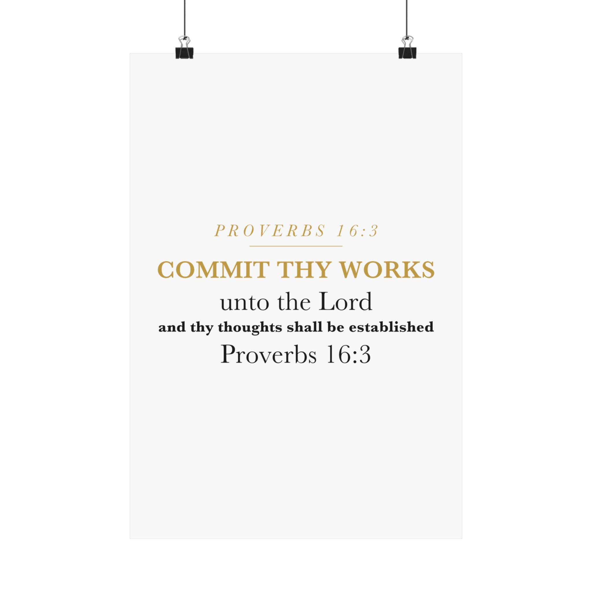 Commit Thy Works Unto the Lord Proverbs 16:3 Christian Entrepreneur Wall Art Poster