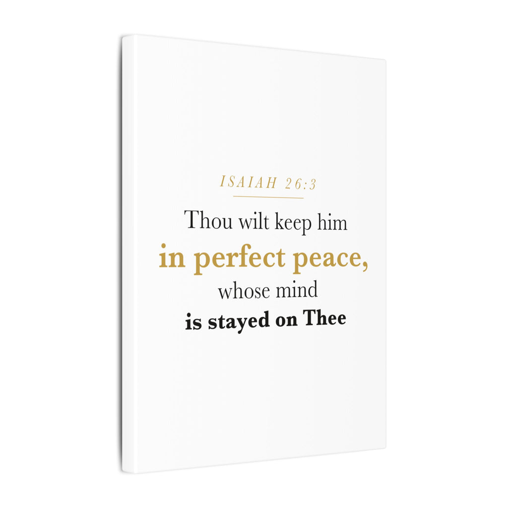 Perfect Peace Bible Verse Canvas — Whose Mind Is Stayed on Thee, Isaiah 26:3 Minimalist Neutral Scripture Wall Art