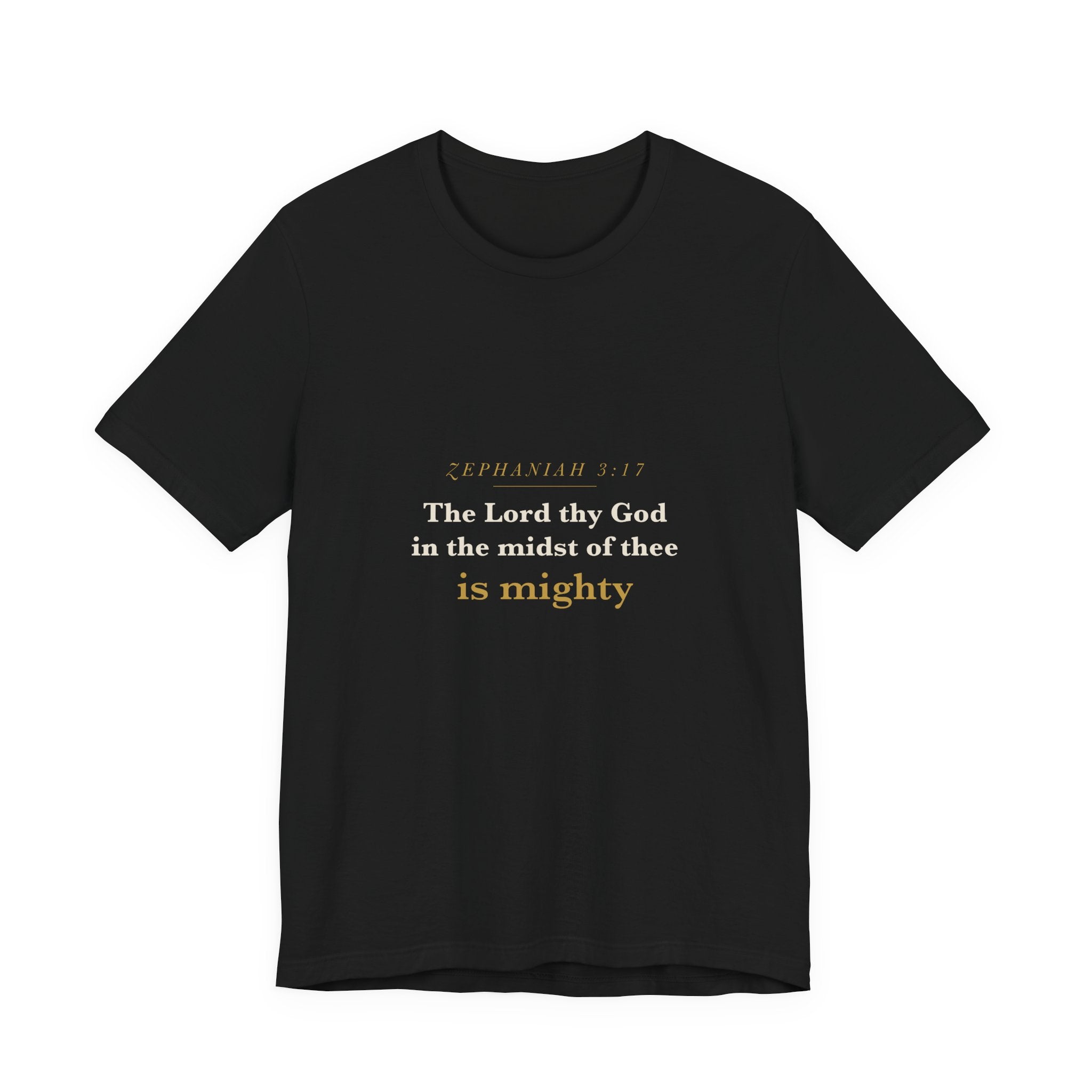 In the Midst of Thee — Zephaniah 3:17 Scripture Tee