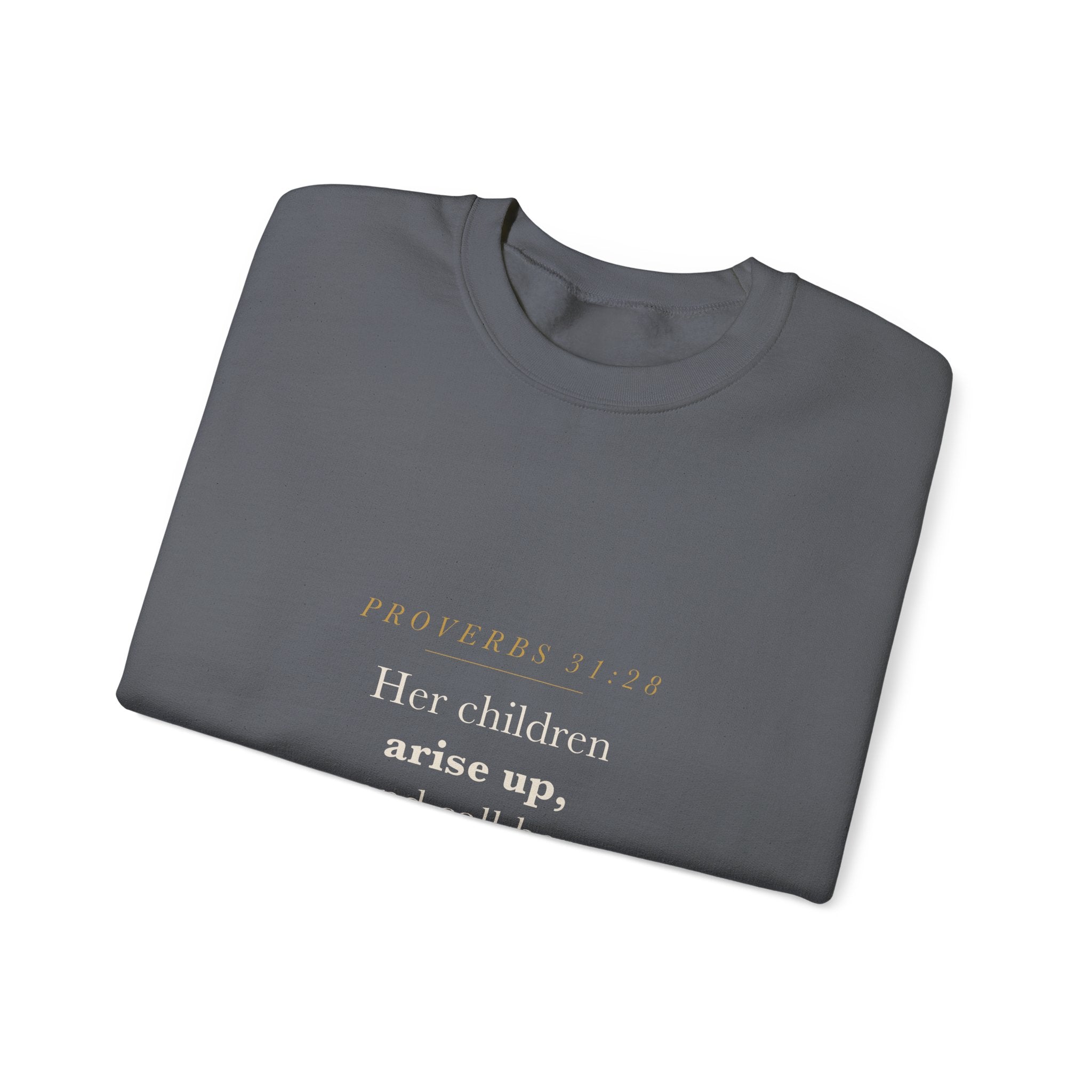 Proverbs 31 Mom Crewneck — Her Children Call Her Blessed, Proverbs 31:28 Christian Mother's Day Sweatshirt