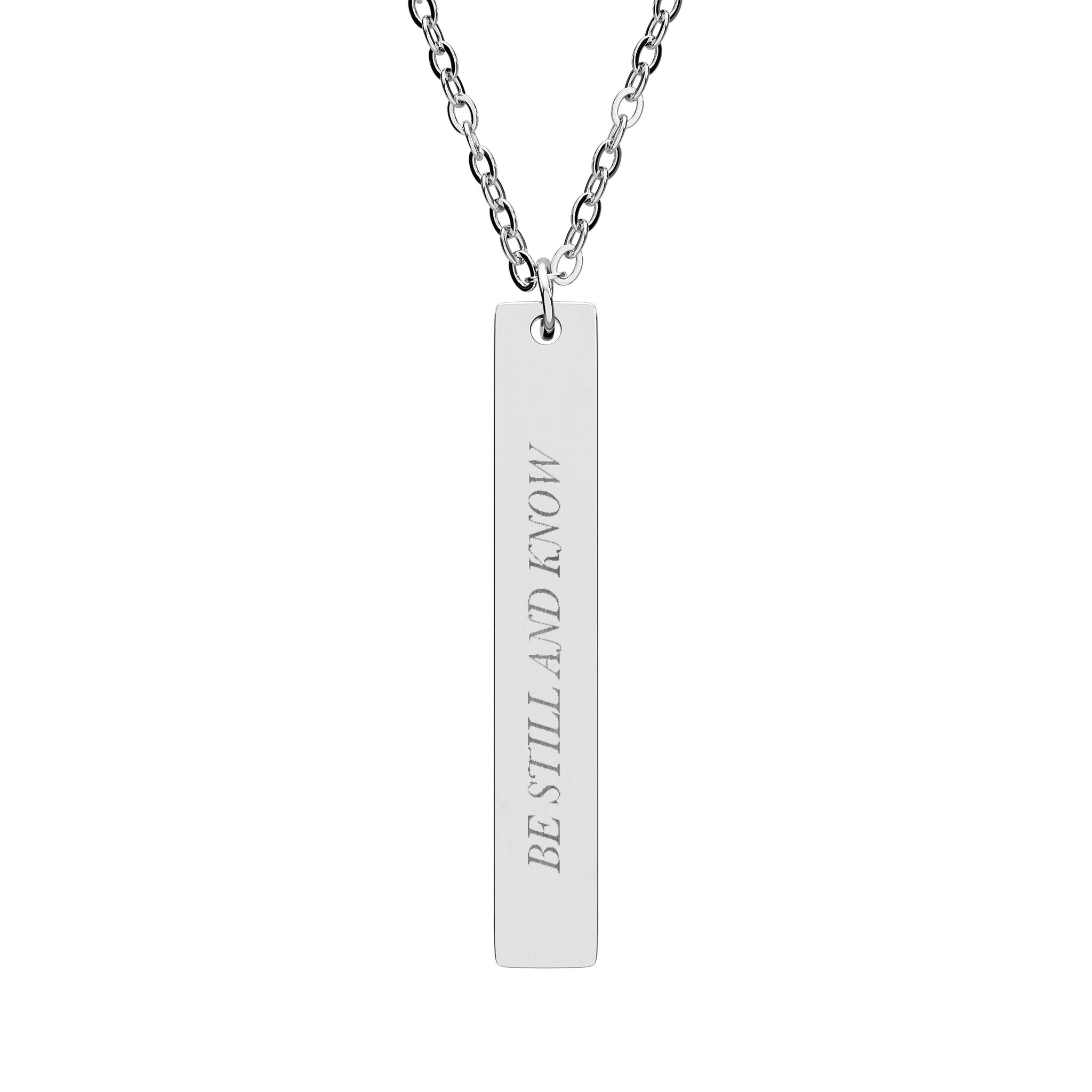 Be Still and Know Vertical Bar Necklace - Psalm 46:10 Christian Faith Jewelry, Engraved