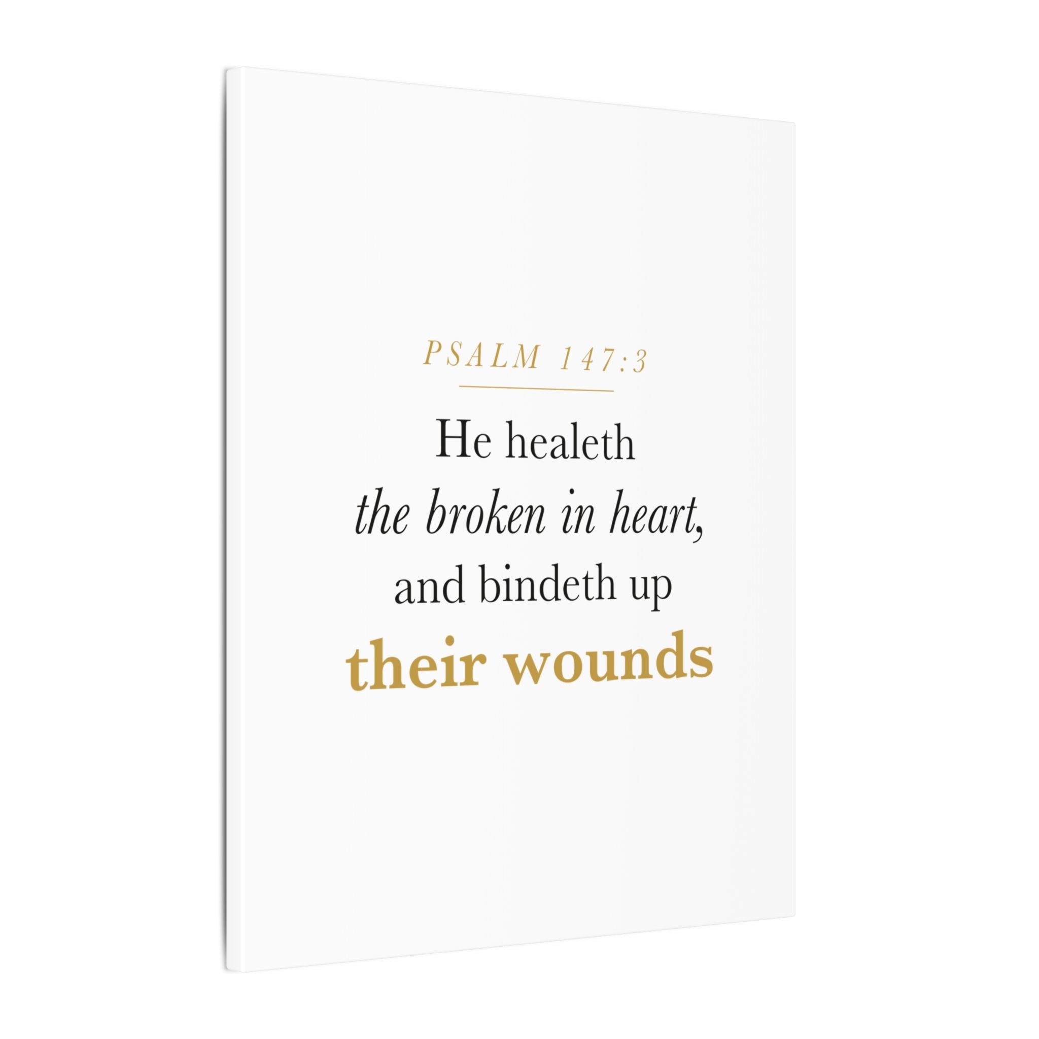 Christian Sympathy Gift Wall Art — He Healeth the Broken in Heart, Psalm 147:3 Bereavement Scripture Canvas