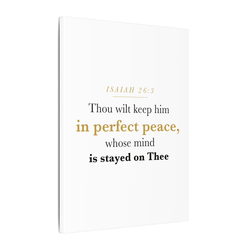 Perfect Peace Bible Verse Canvas — Whose Mind Is Stayed on Thee, Isaiah 26:3 Minimalist Neutral Scripture Wall Art