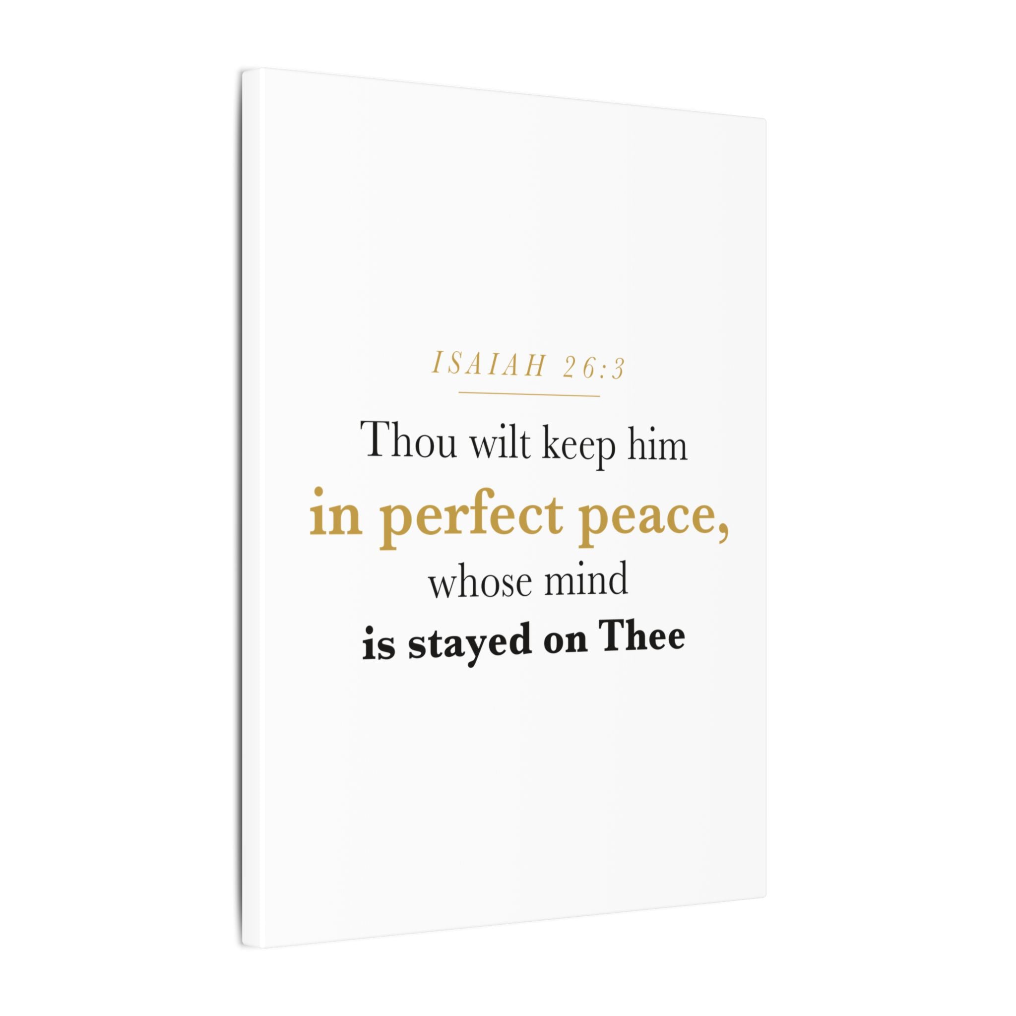 Perfect Peace Bible Verse Canvas — Whose Mind Is Stayed on Thee, Isaiah 26:3 Minimalist Neutral Scripture Wall Art