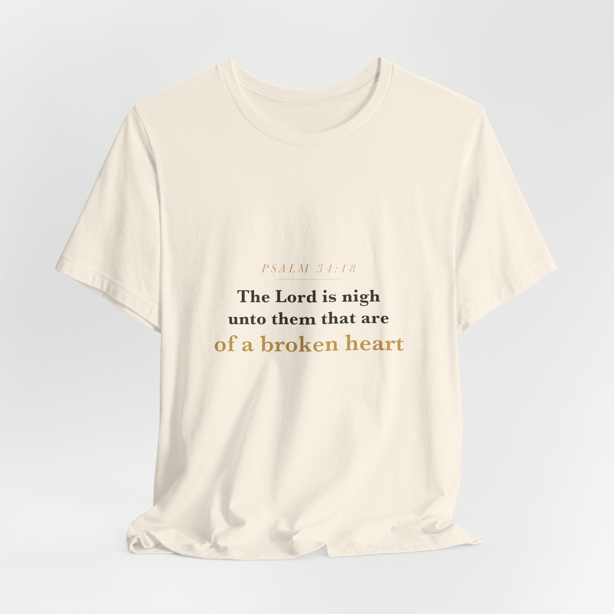 The Lord Is Nigh — Psalm 34:18 Scripture Tee · Light