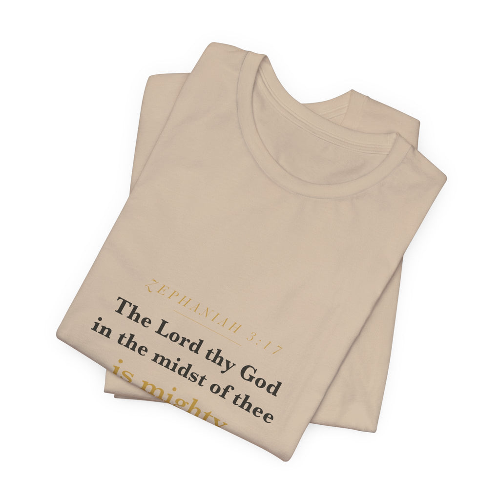 In the Midst of Thee — Zephaniah 3:17 Scripture Tee · Light