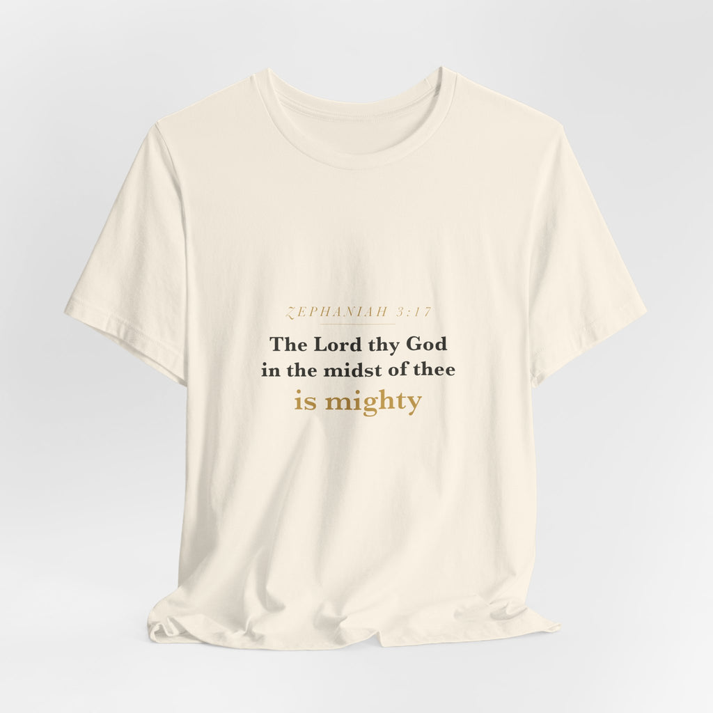 In the Midst of Thee — Zephaniah 3:17 Scripture Tee · Light