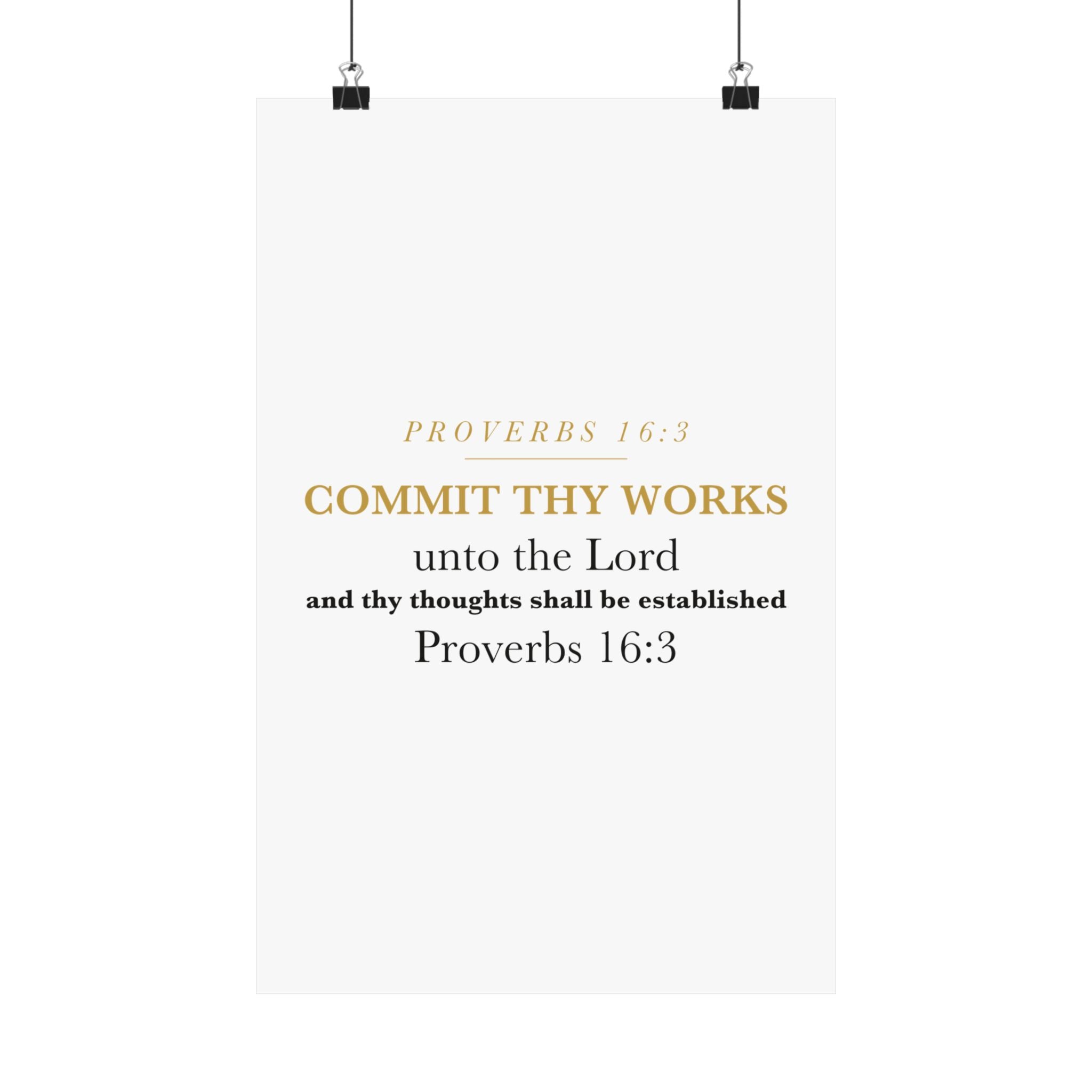 Commit Thy Works Unto the Lord Proverbs 16:3 Christian Entrepreneur Wall Art Poster