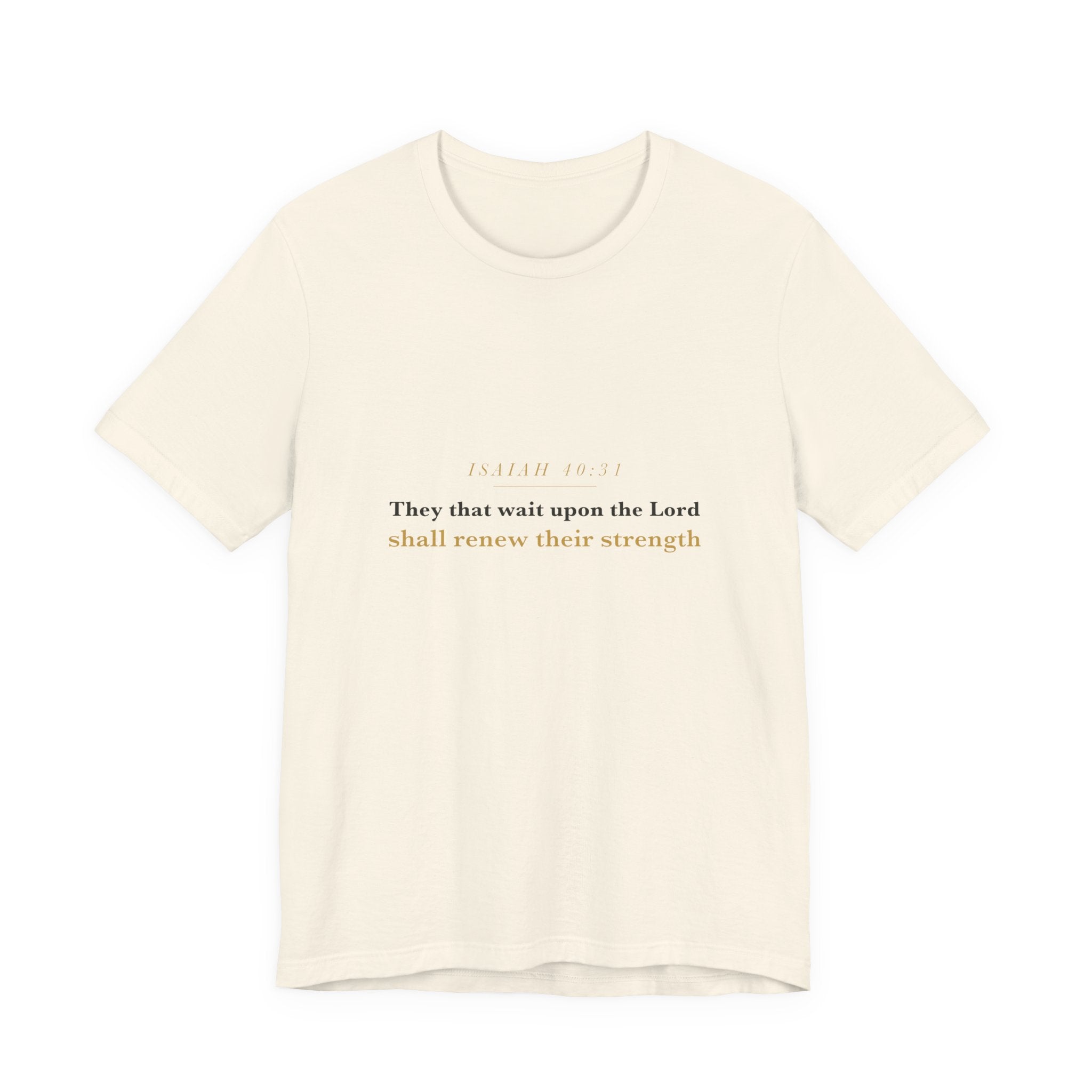 They That Wait Upon the Lord — Isaiah 40:31 Scripture Tee · Light