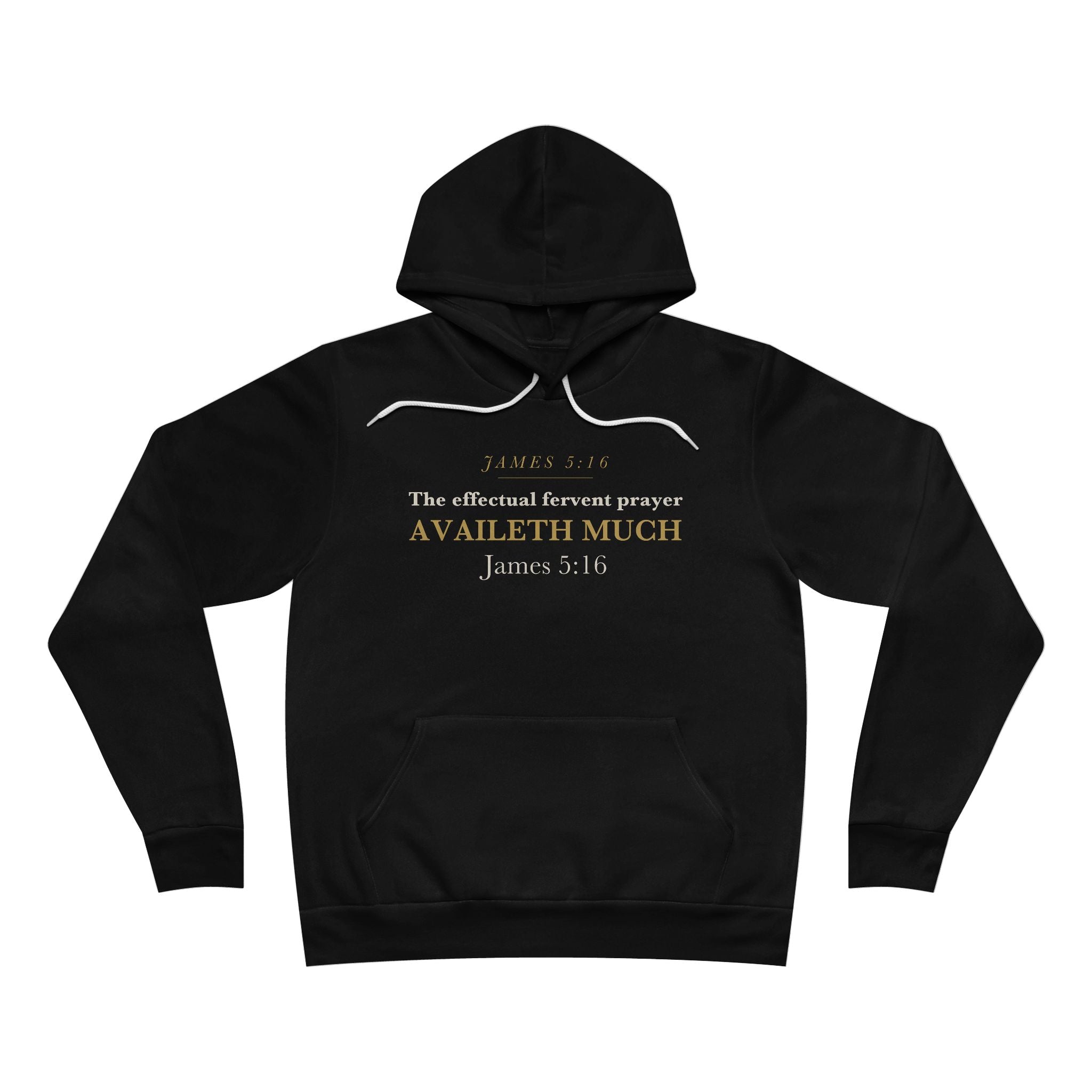 Effectual Fervent Prayer James 5:16 Prayer Warrior Intercessor Christian Hoodie