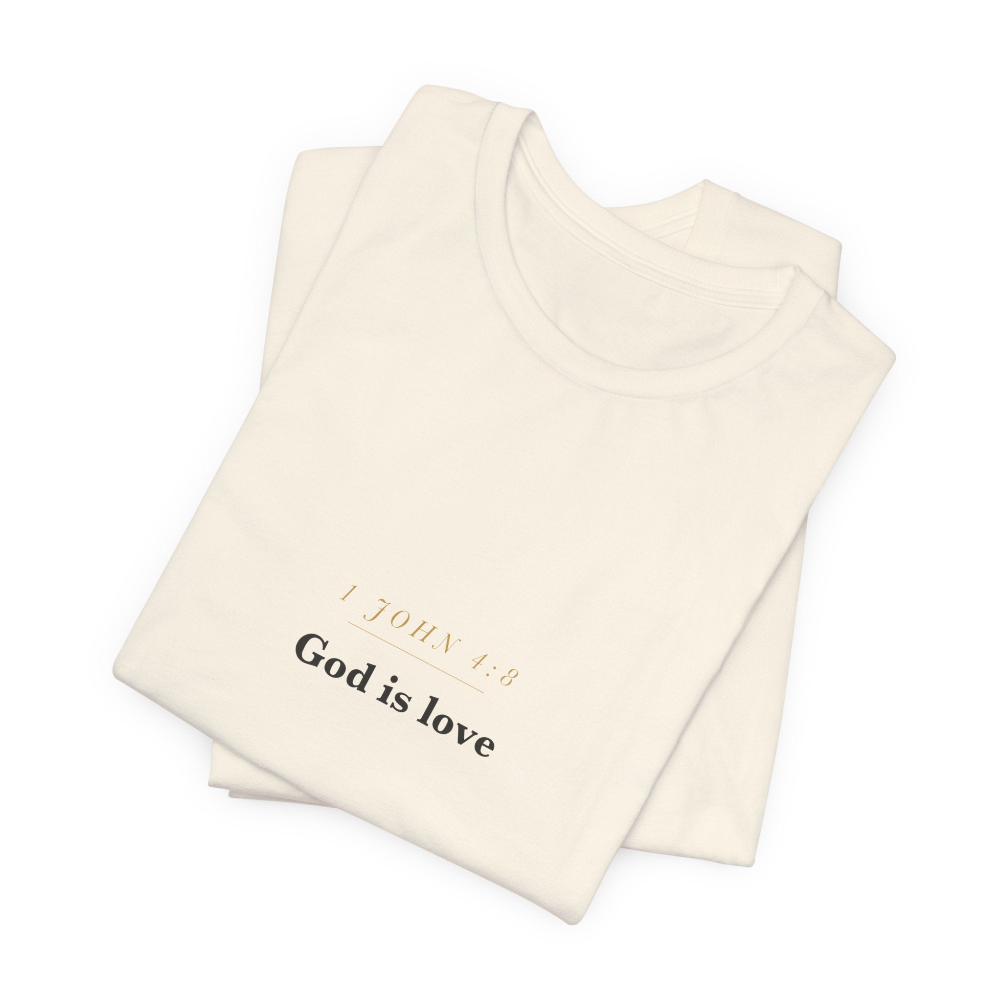 God Is Love — 1 John 4:8 Scripture Tee · Light