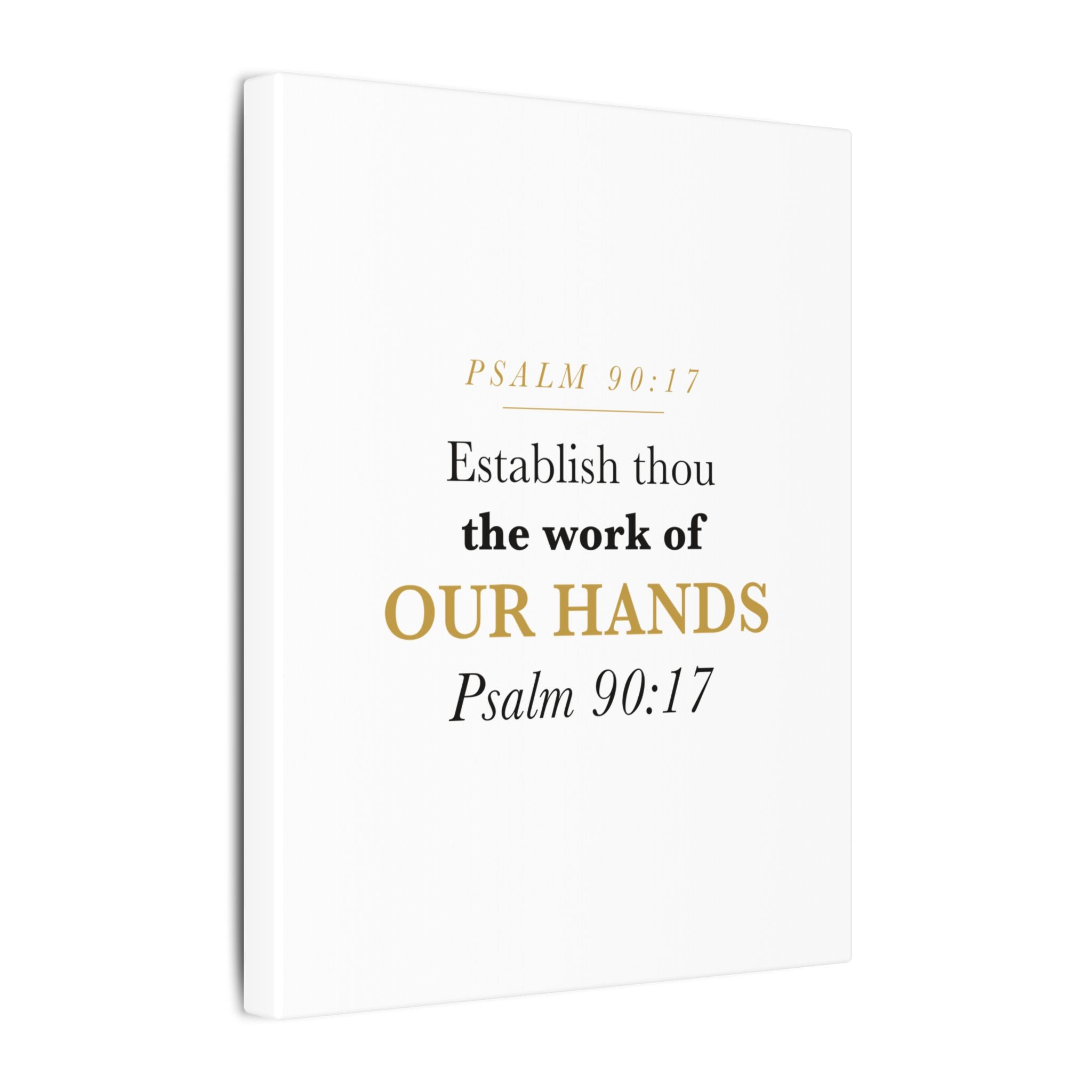 Establish the Work of Our Hands Psalm 90:17 Retirement Gift Canvas | Elegant Serif Christian Wall Art for Retiree