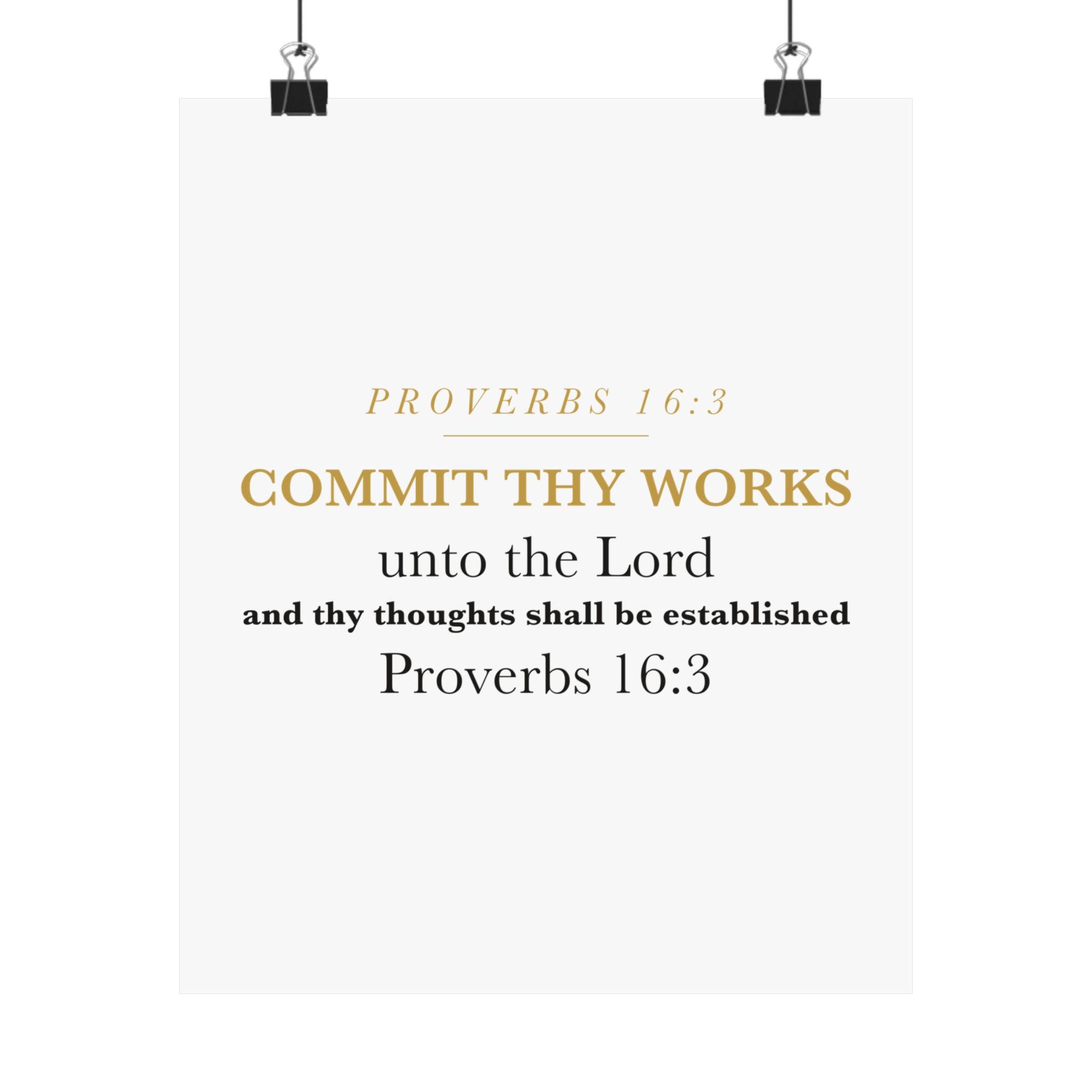 Commit Thy Works Unto the Lord Proverbs 16:3 Christian Entrepreneur Wall Art Poster