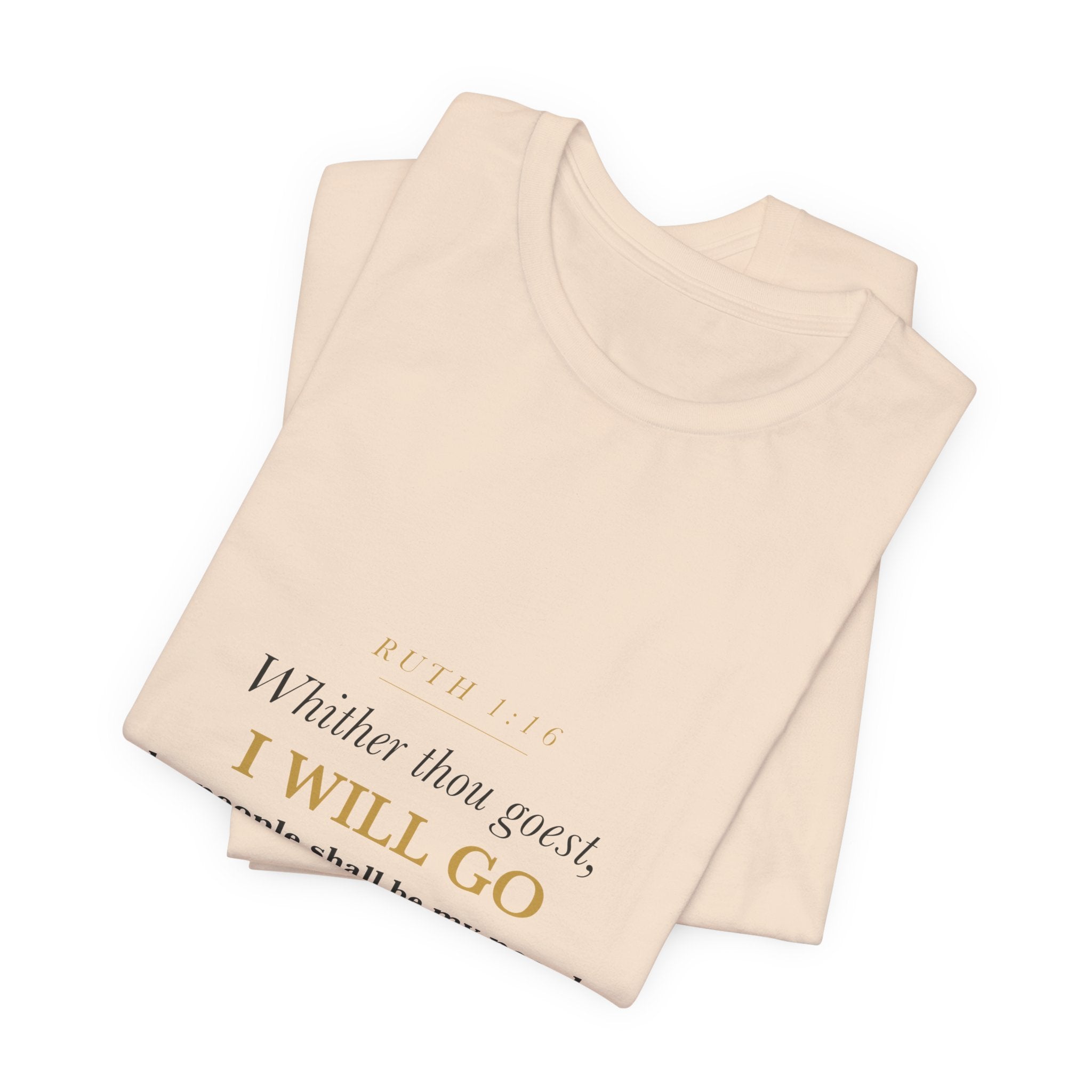 Mother of the Bride Shirt Ruth 1:16 Whither Thou Goest Christian Wedding Keepsake Tee Gift