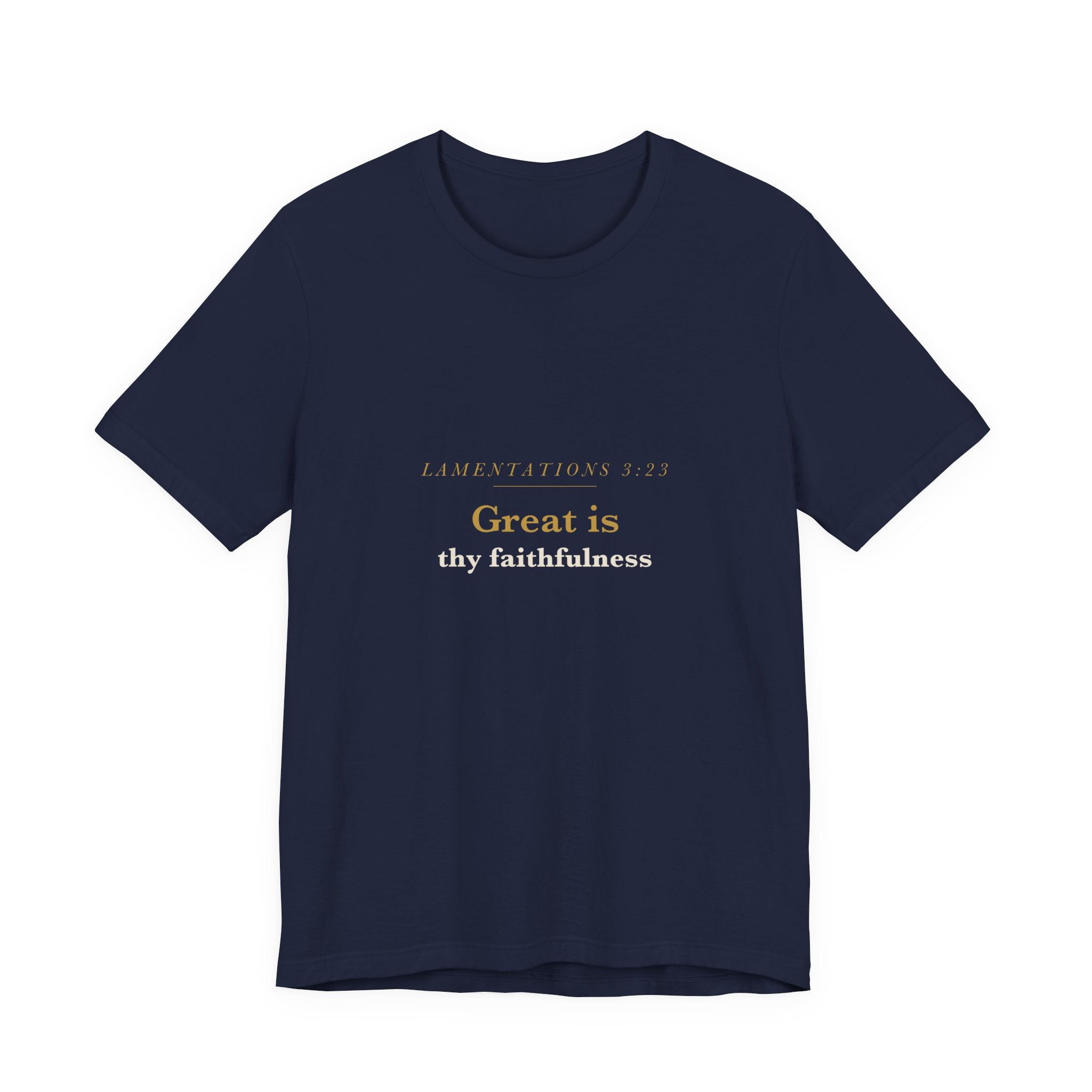 Great Is Thy Faithfulness — Lamentations 3:23 Scripture Tee