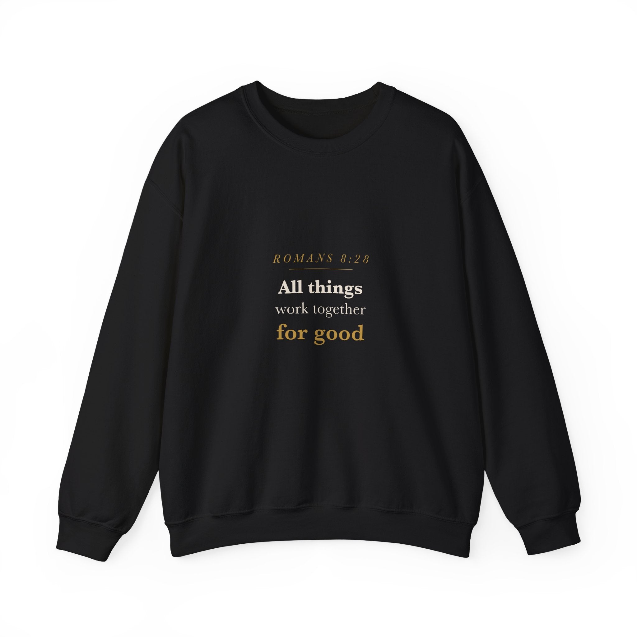 All Things Work Together Crewneck