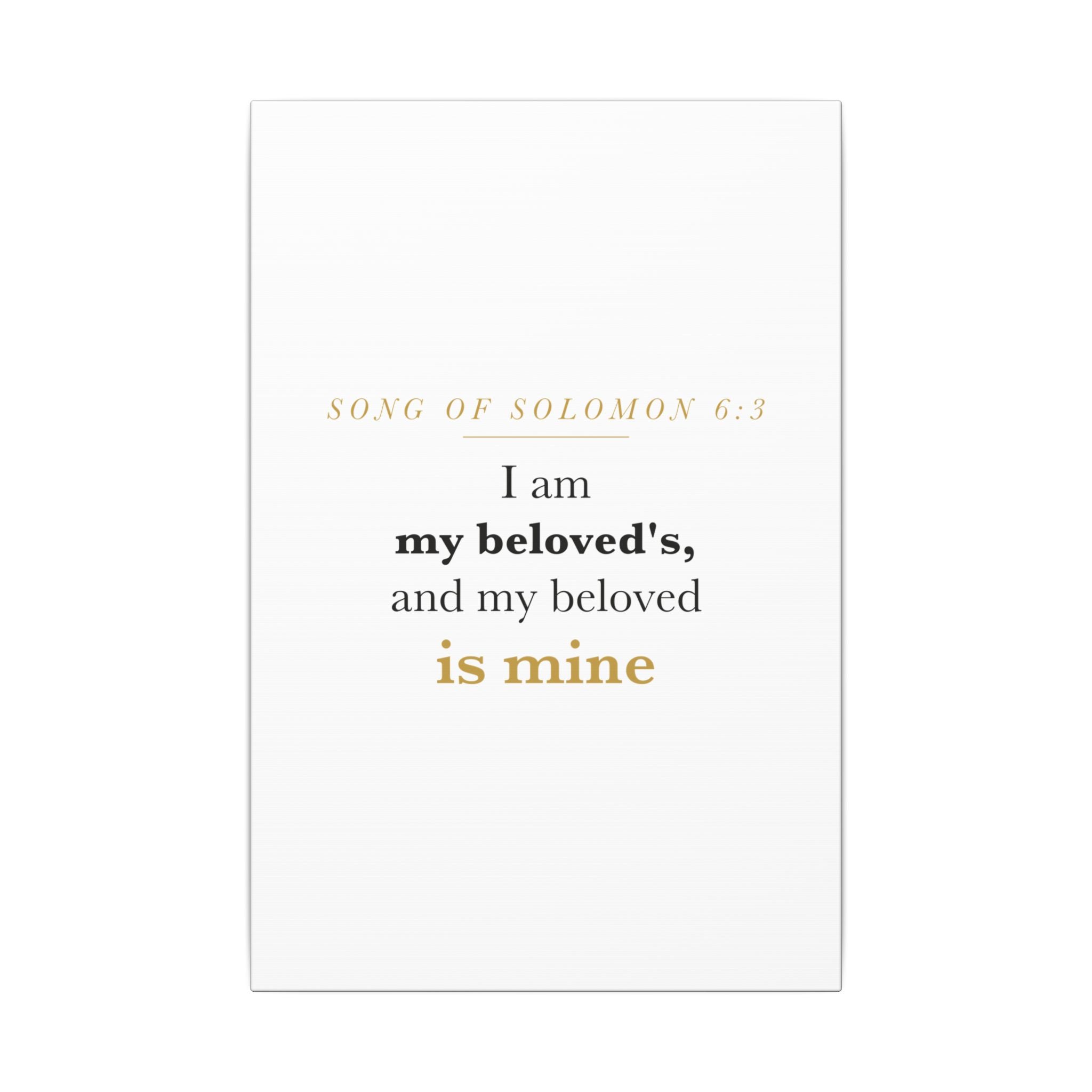 Christian Wedding Gift Scripture Wall Art — I Am My Beloved's, Song of Solomon 6:3 Anniversary Canvas