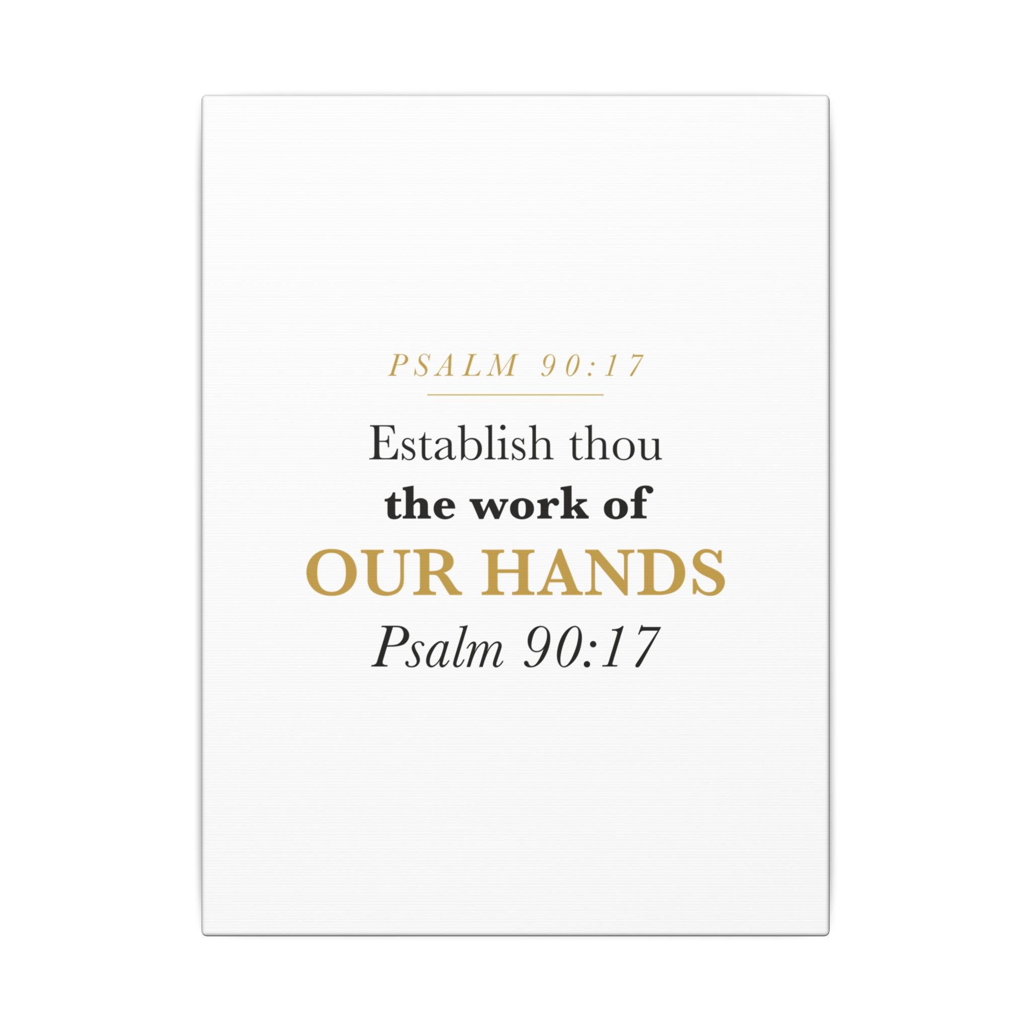 Establish the Work of Our Hands Psalm 90:17 Retirement Gift Canvas | Elegant Serif Christian Wall Art for Retiree