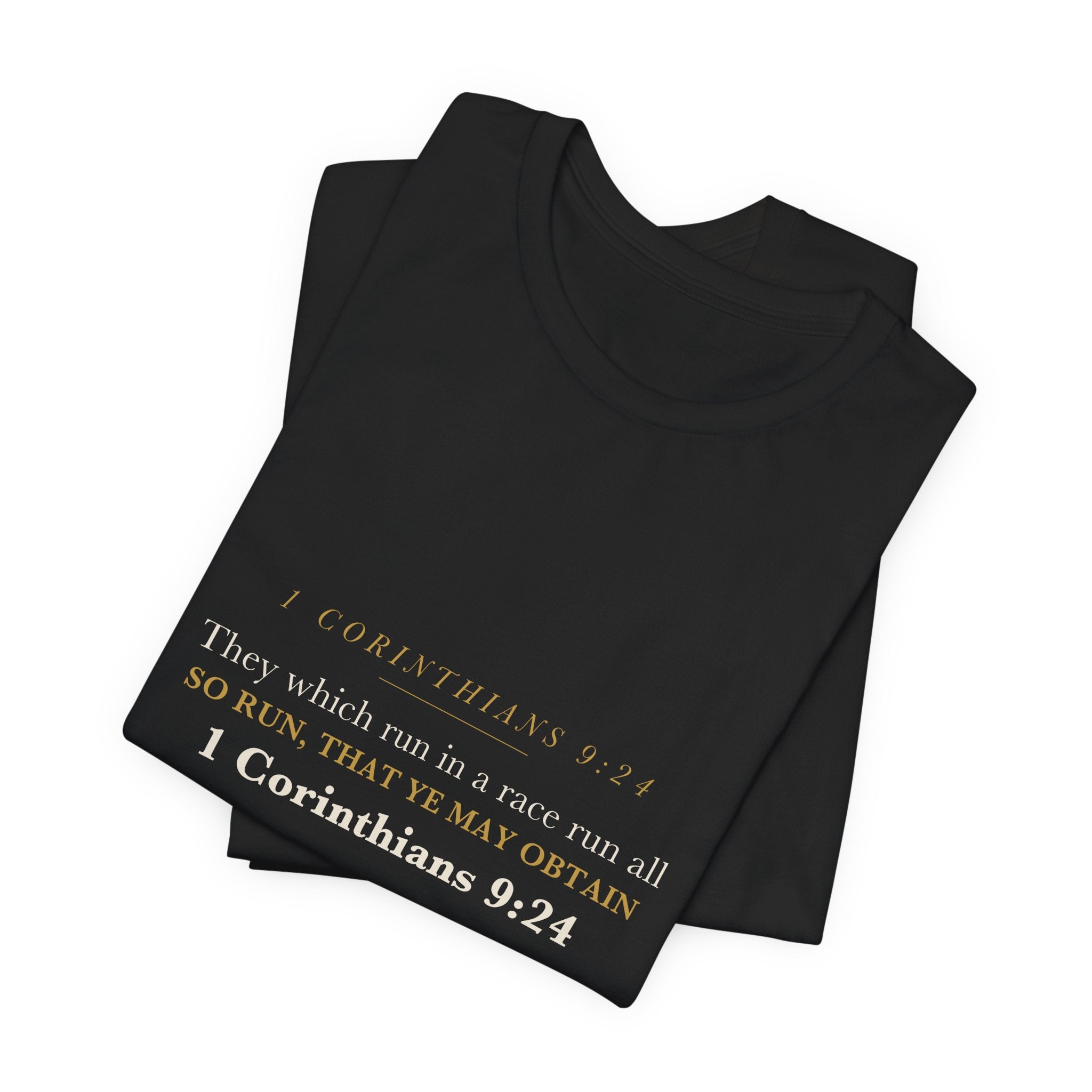 So Run That Ye May Obtain 1 Corinthians 9:24 Christian Coach Run the Race Shirt